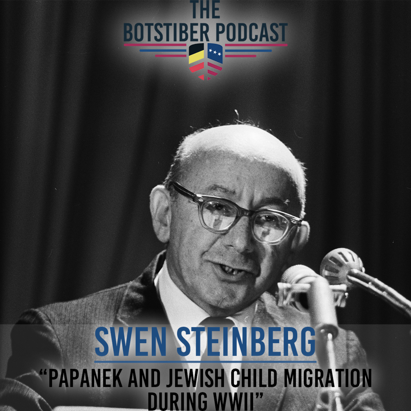 The Botstiber Podcast