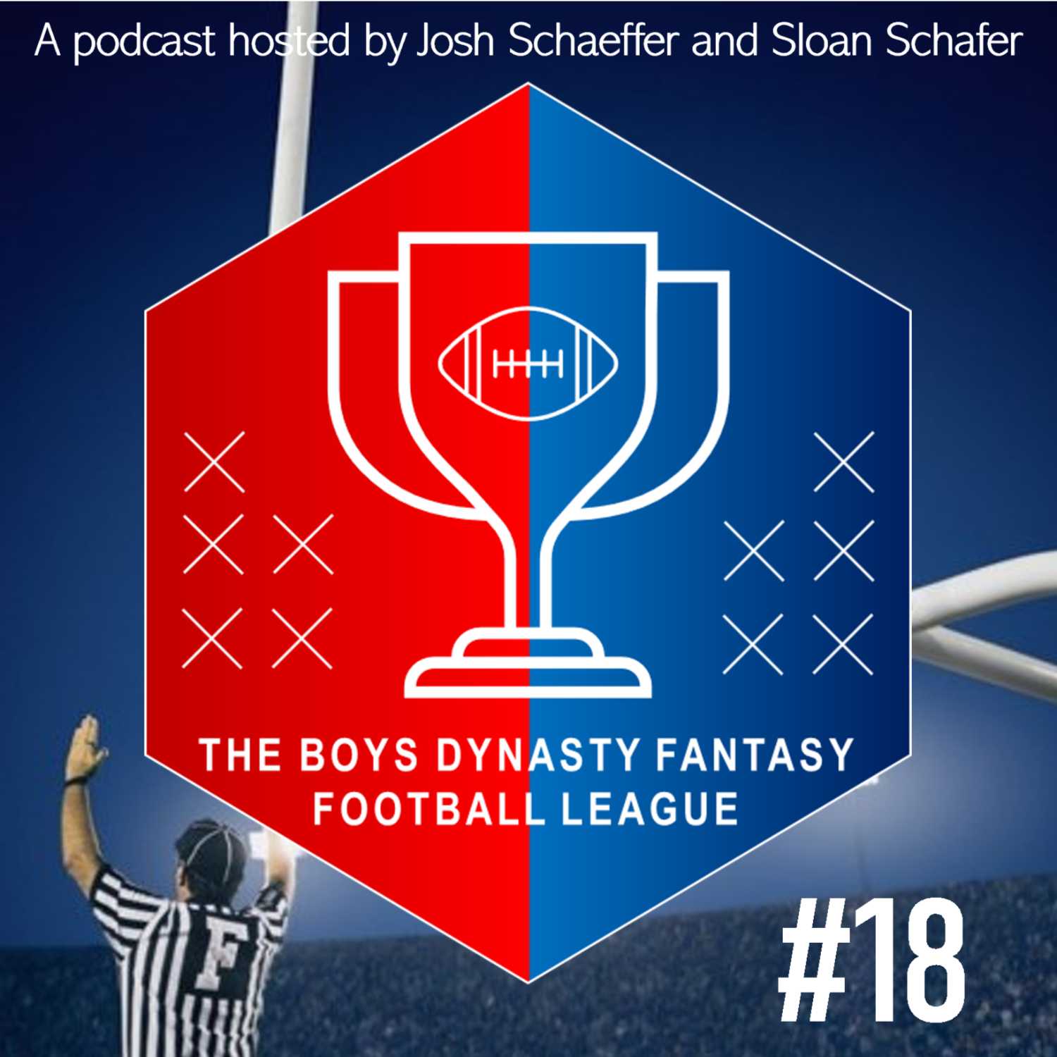 The Boys Dynasty Fantasy Football Podcast