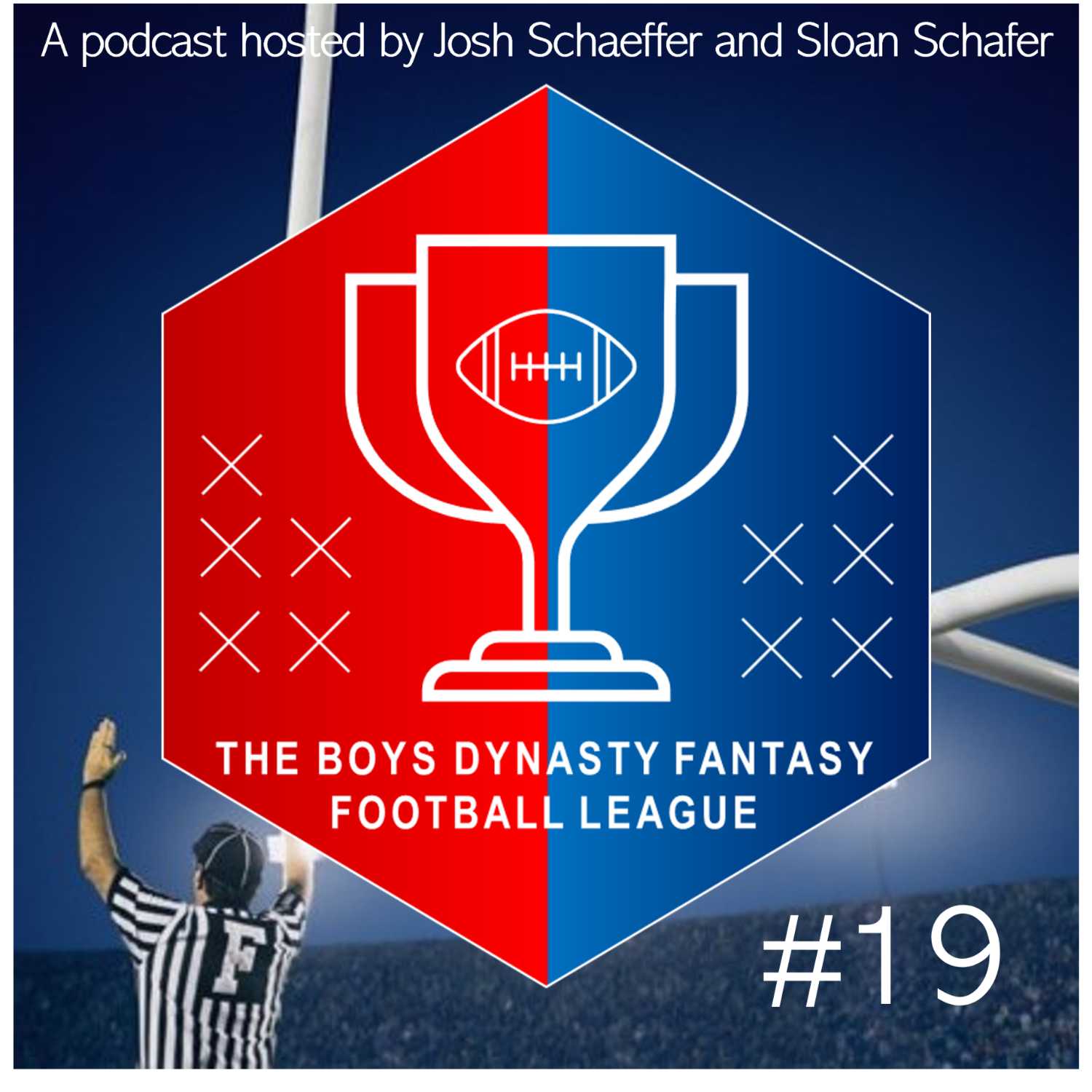 The Boys Dynasty Fantasy Football Podcast