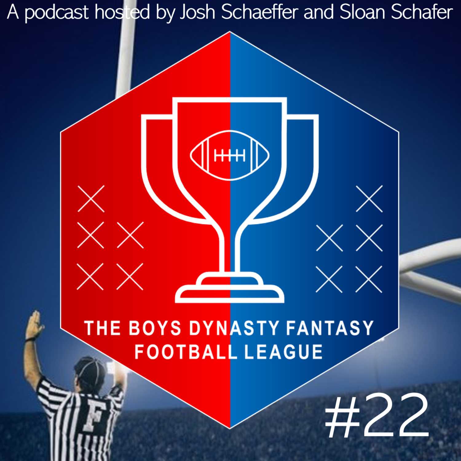 The Boys Dynasty Fantasy Football Podcast