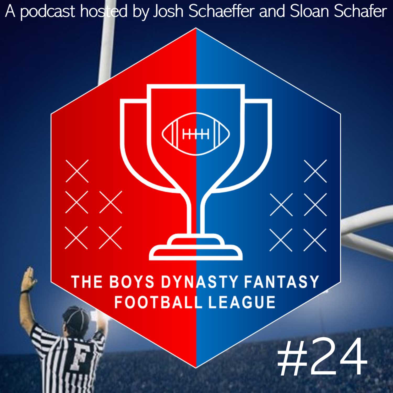 The Boys Dynasty Fantasy Football Podcast