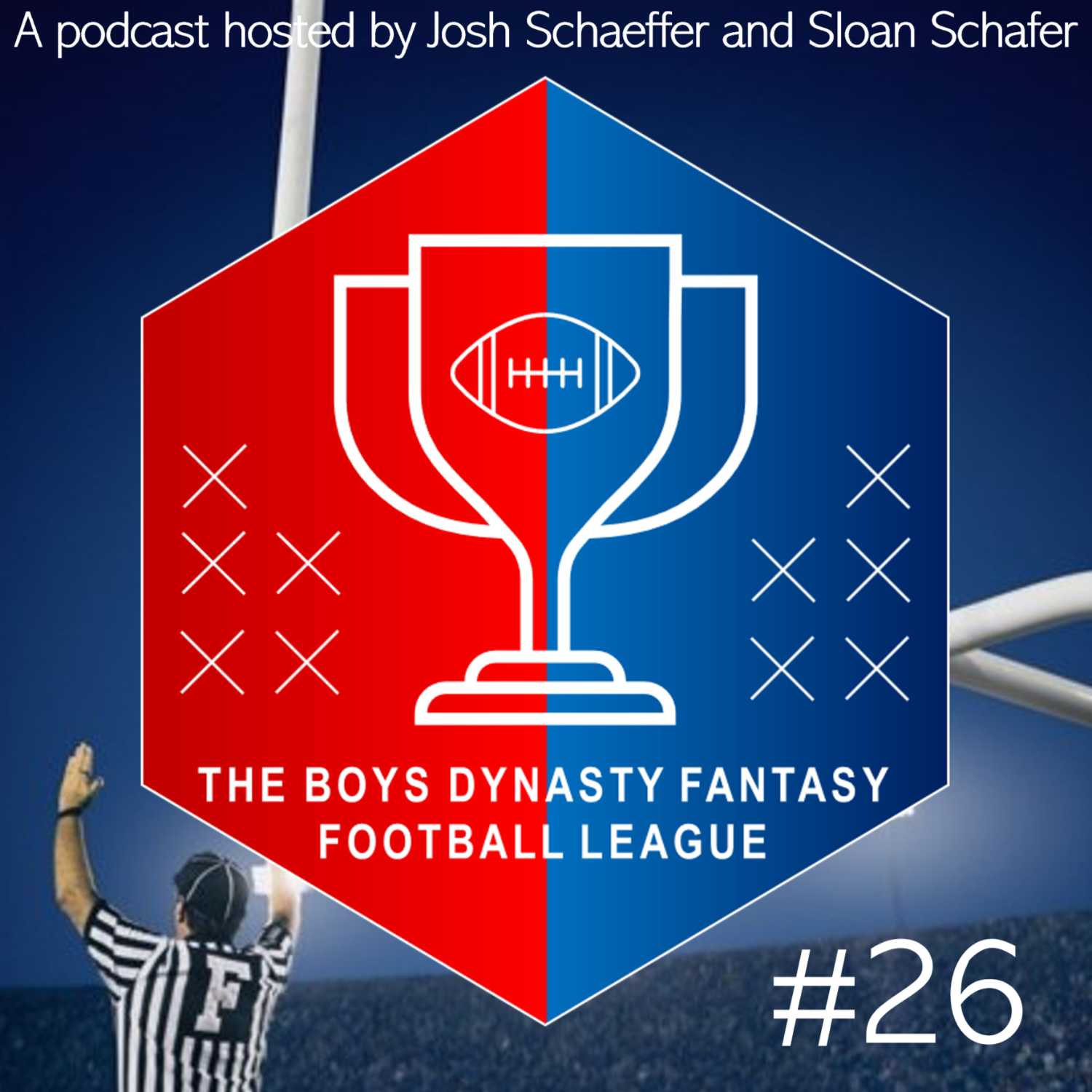 The Boys Dynasty Fantasy Football Podcast