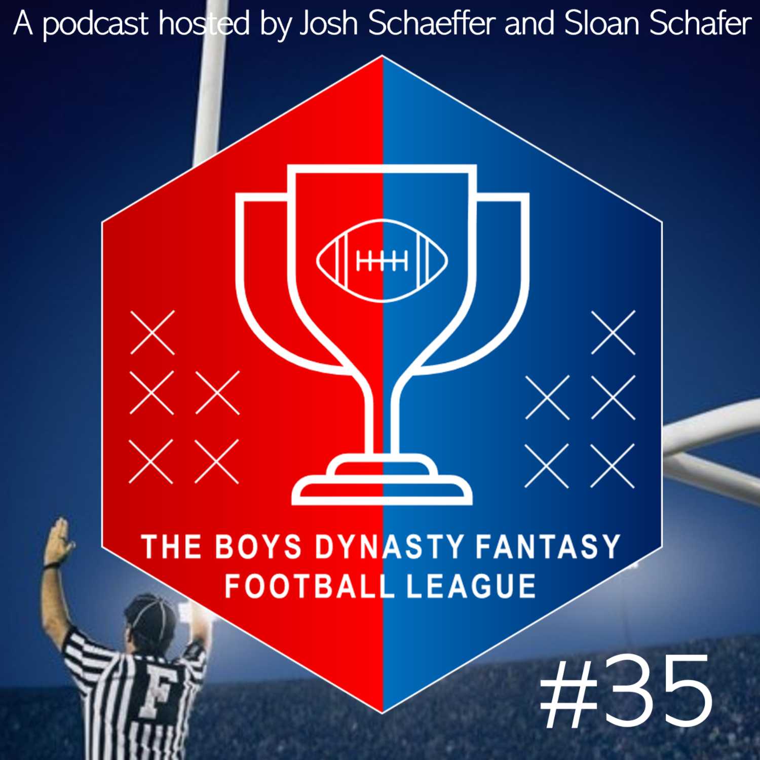 The Boys Dynasty Fantasy Football Podcast