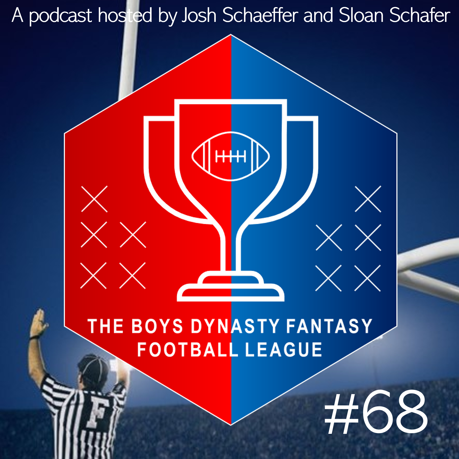 The Boys Dynasty Fantasy Football Podcast