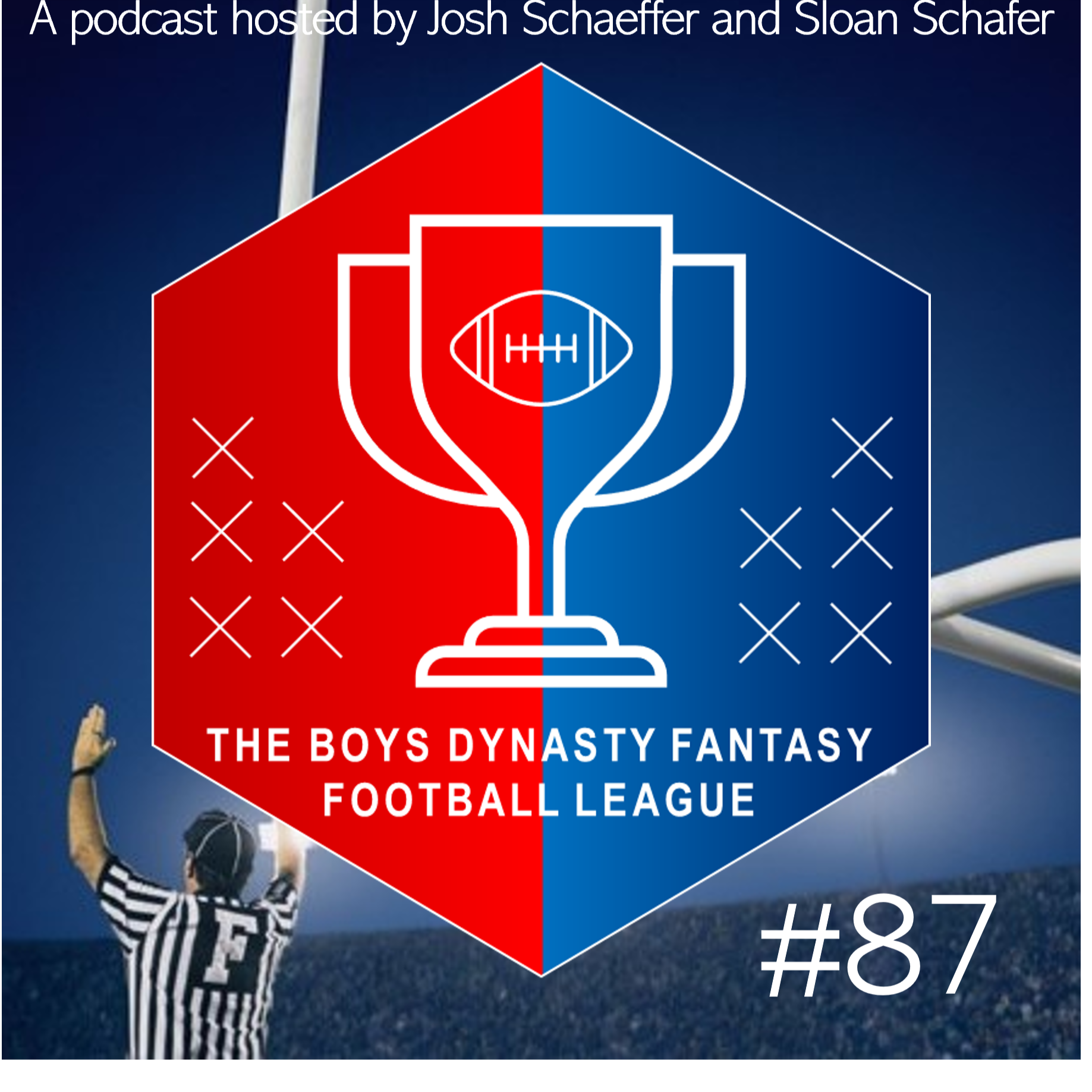 The Boys Dynasty Fantasy Football Podcast