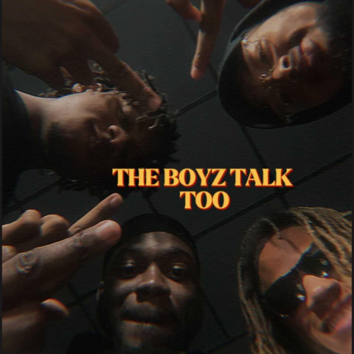 The Boyz Talk Too podcast artwork