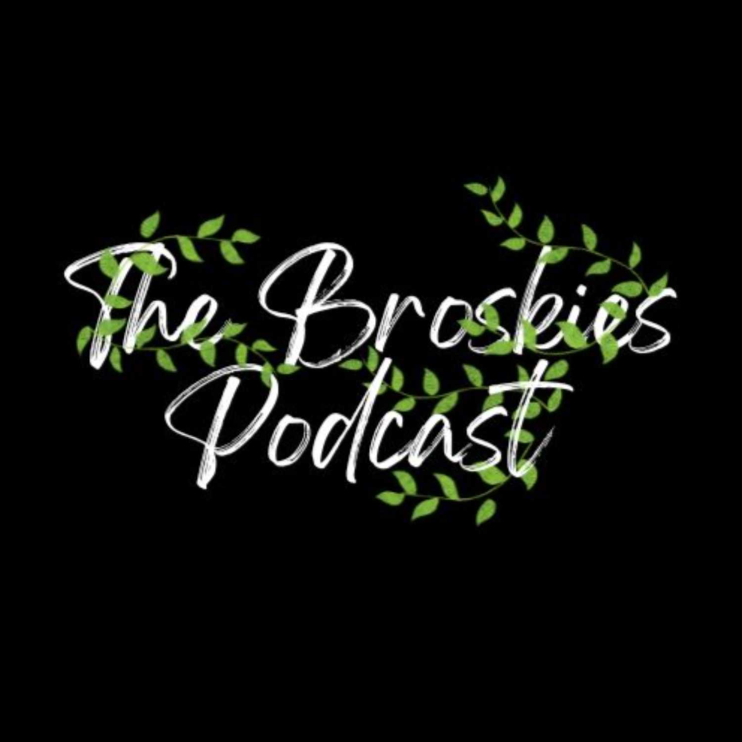 The Broskies Podcast podcast artwork