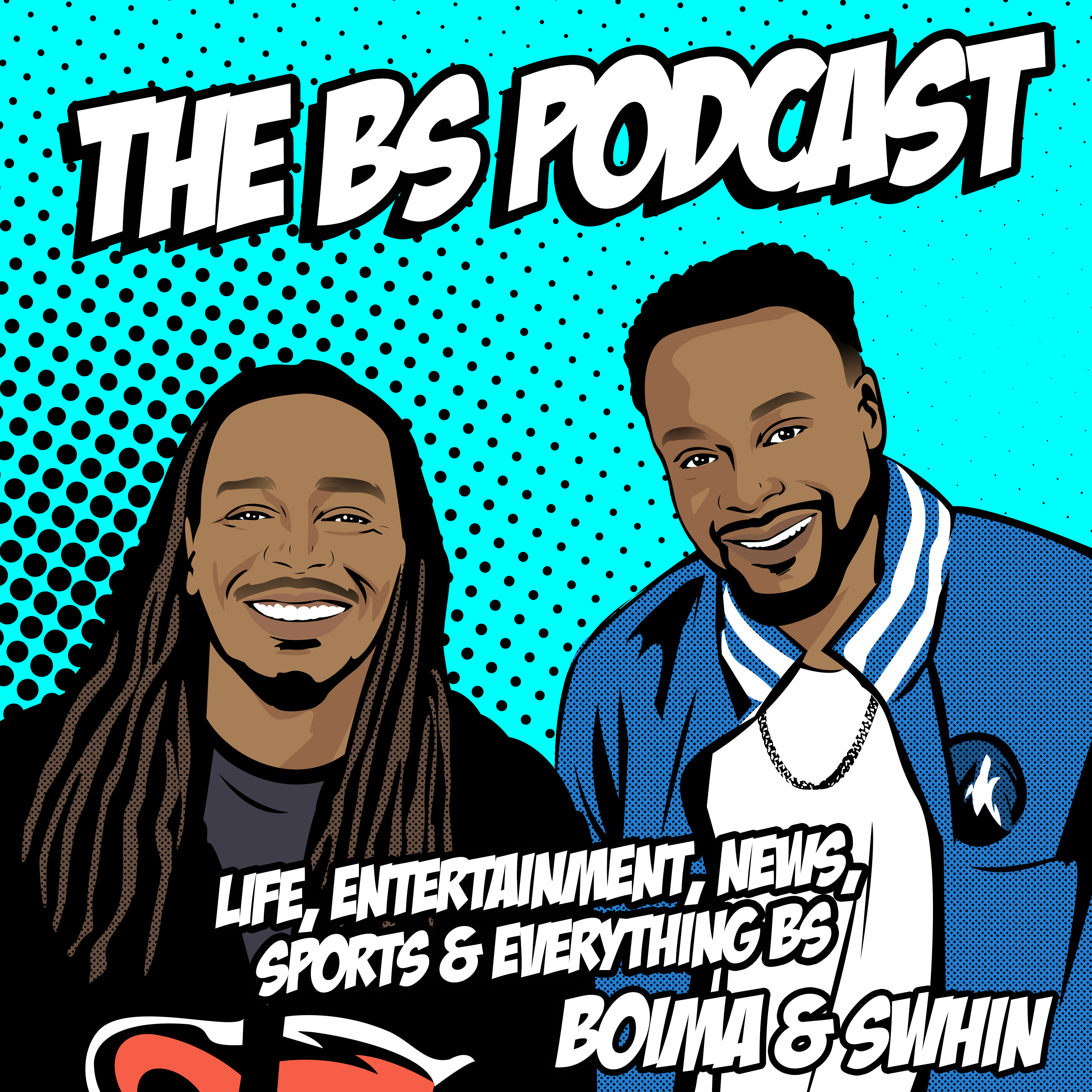 The BS Podcast The BS Podcast
