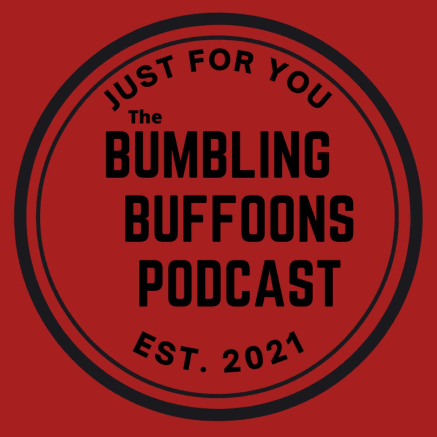The Bumbling Buffoons Podcast cover art