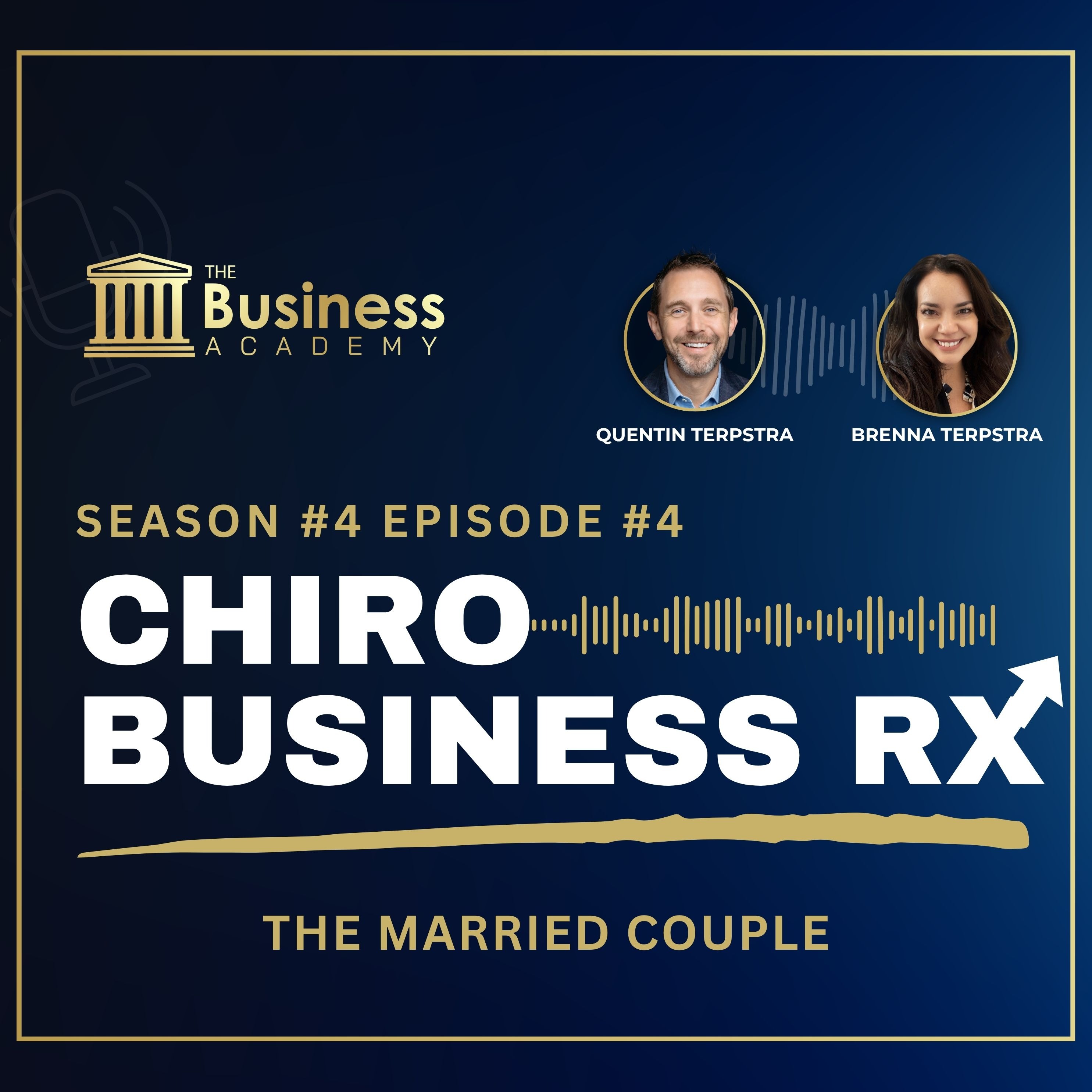 Chiro Business RX: The Married Couple episode artwork