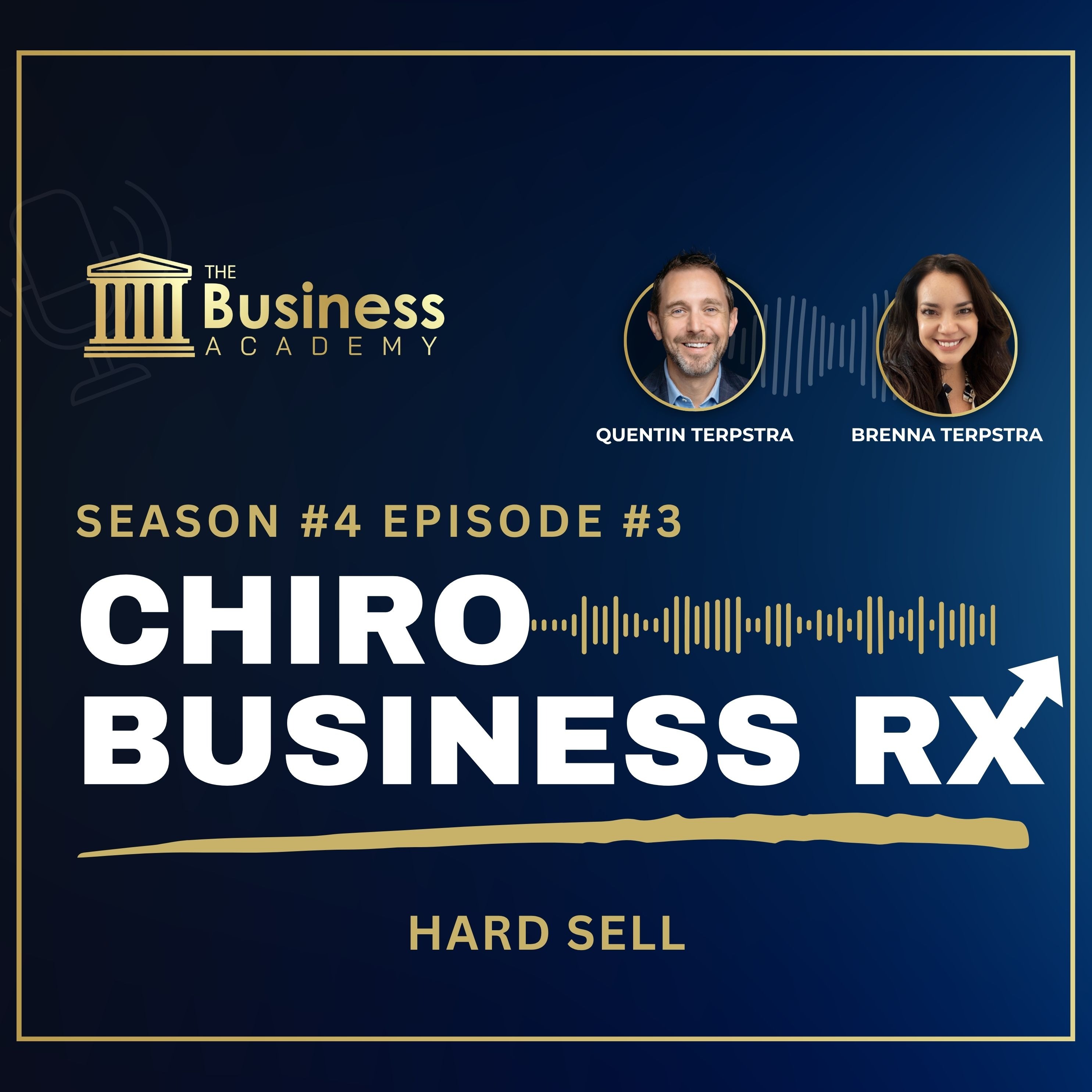 Chiro Business RX: Hard Sell episode artwork