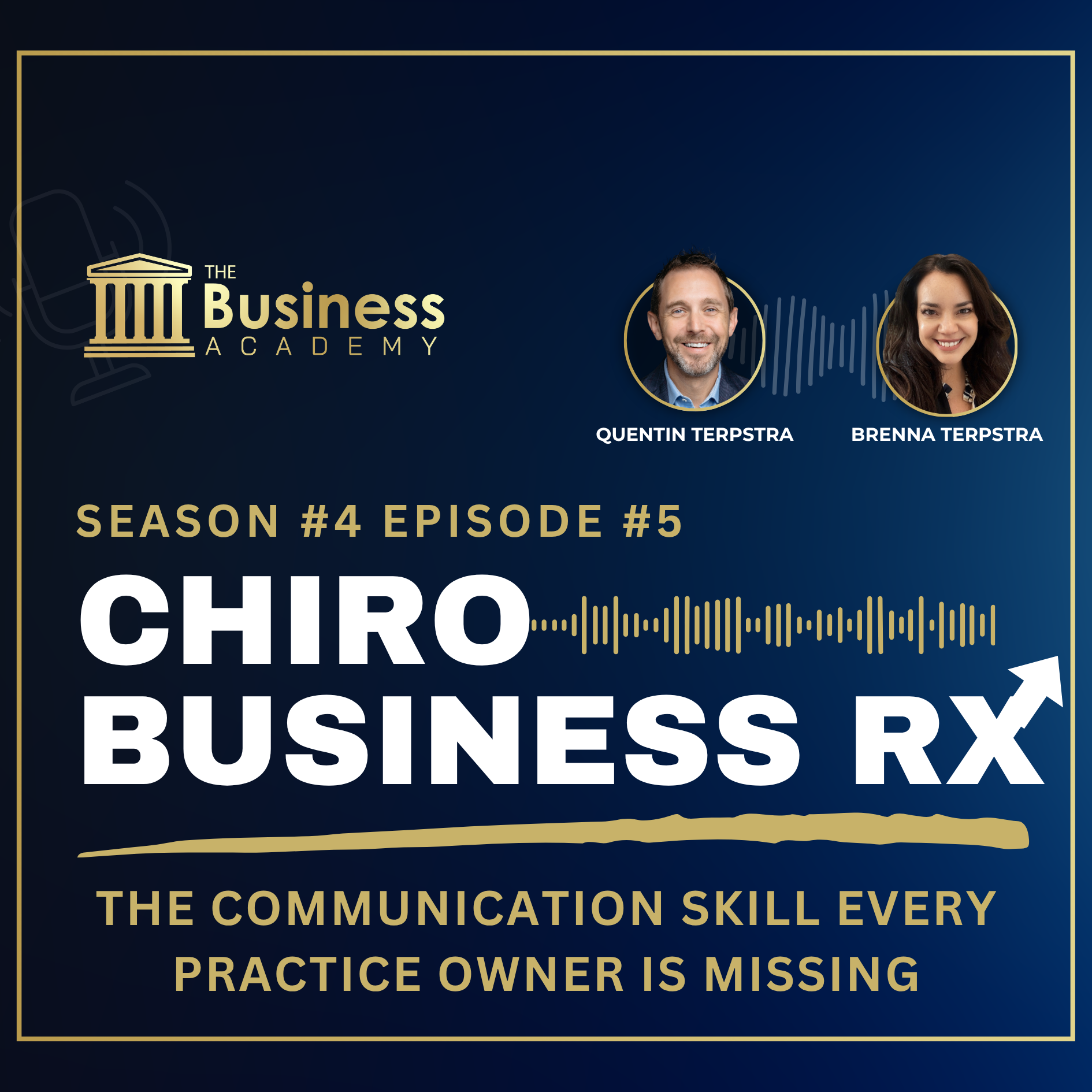 Chiro RX: The Communication Skill Every Practice Owner is Missing episode artwork