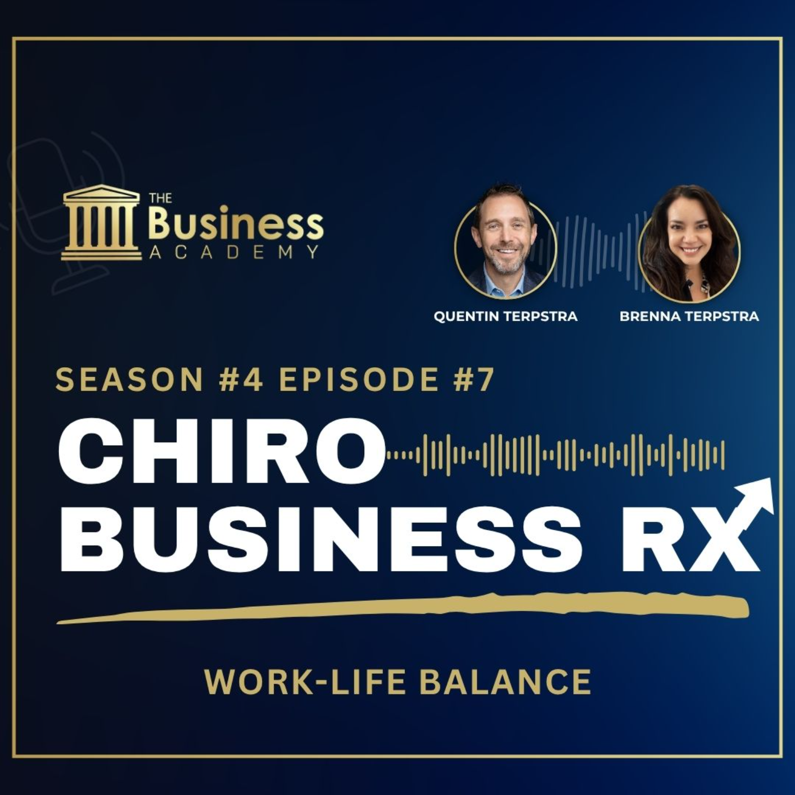 Chiro Business RX: Work-Life Balance episode artwork
