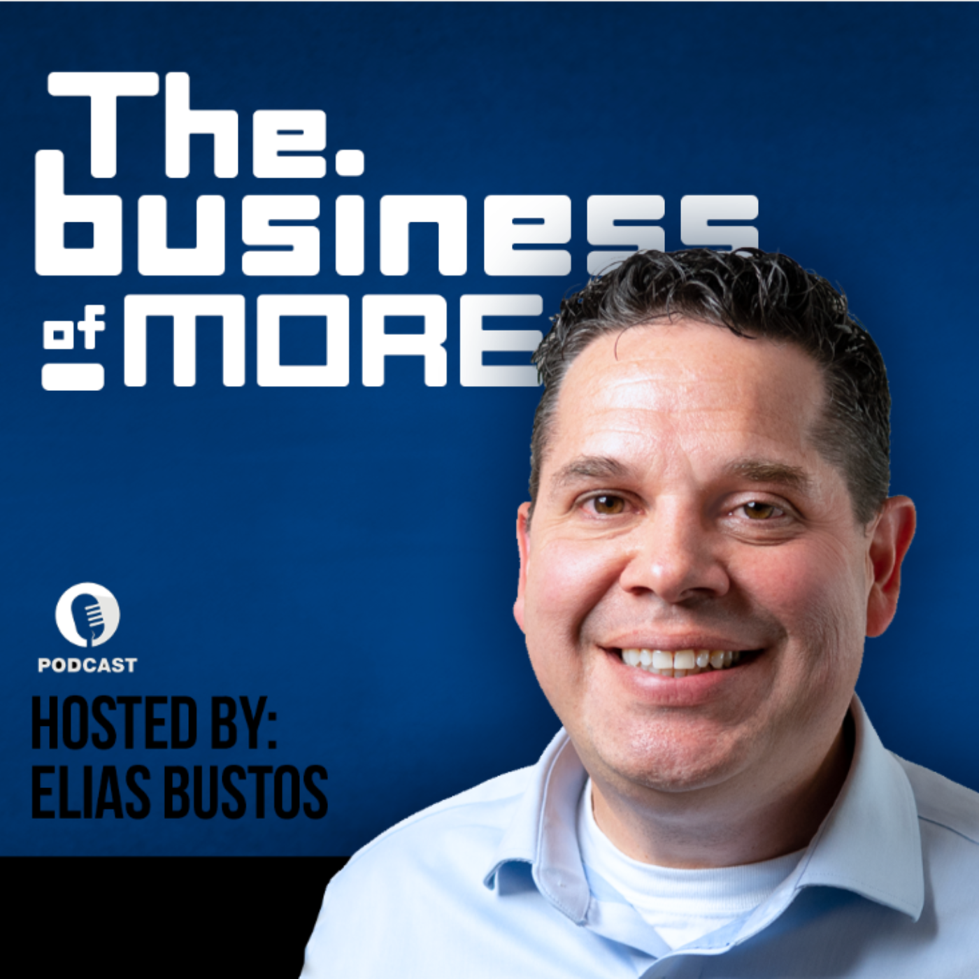 The Business of More