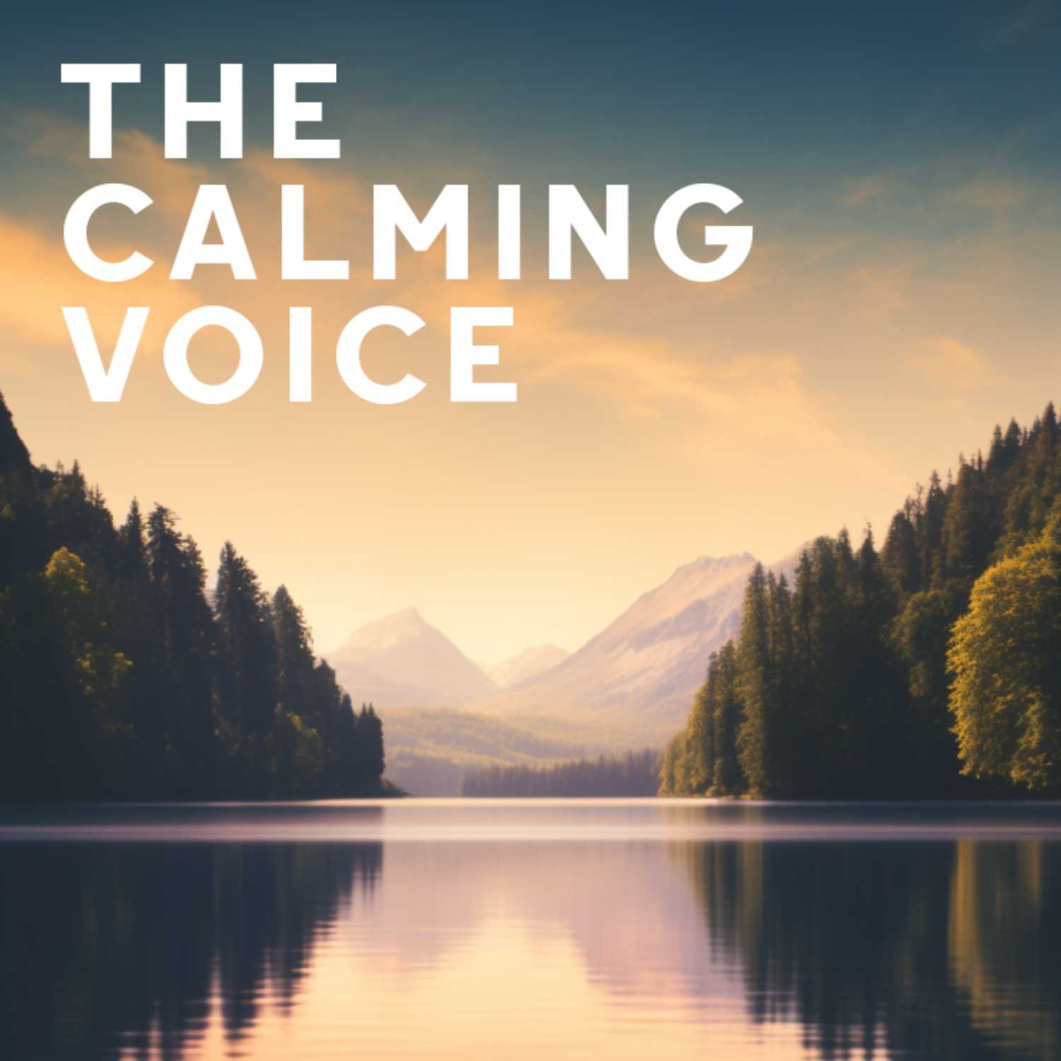 The Calming Voice