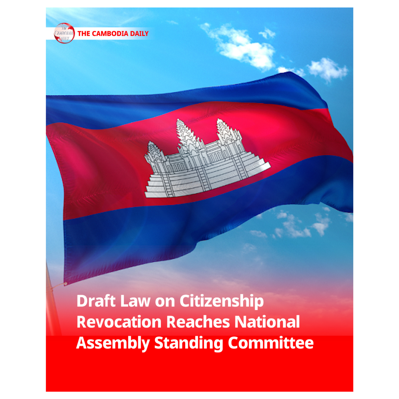 Draft Law on Citizenship Revocation Reaches National Assembly Standing Committee episode artwork
