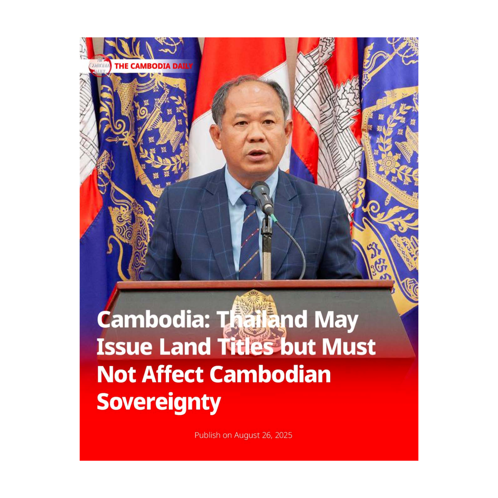 Cambodia: Thailand May Issue Land Titles but Must Not Affect Cambodian Sovereignty episode artwork