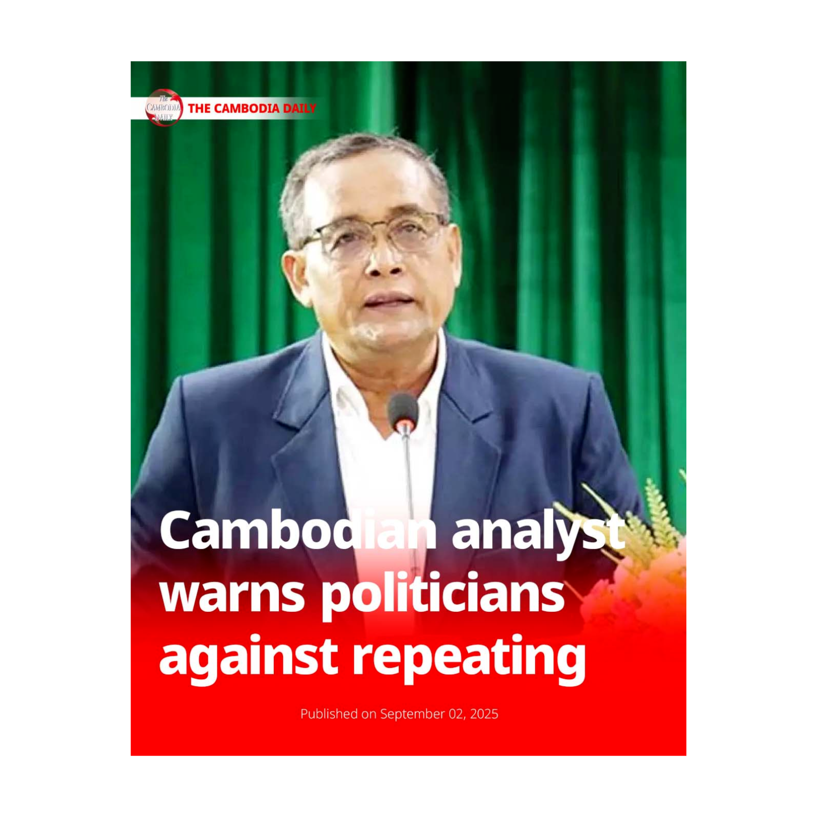 Cambodian analyst warns politicians against repeating history episode artwork