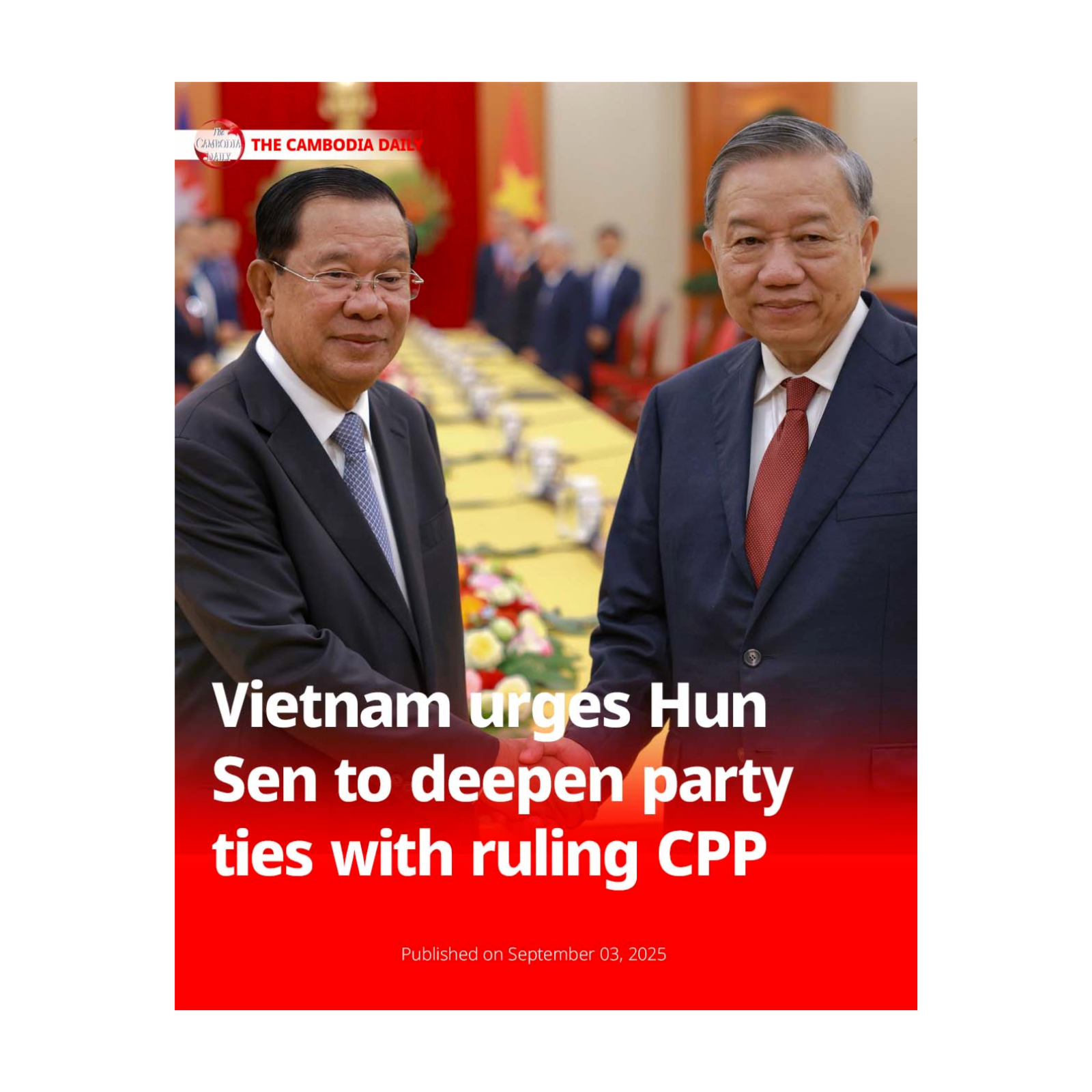 Vietnam urges Hun Sen to deepen party ties with ruling CPP episode artwork