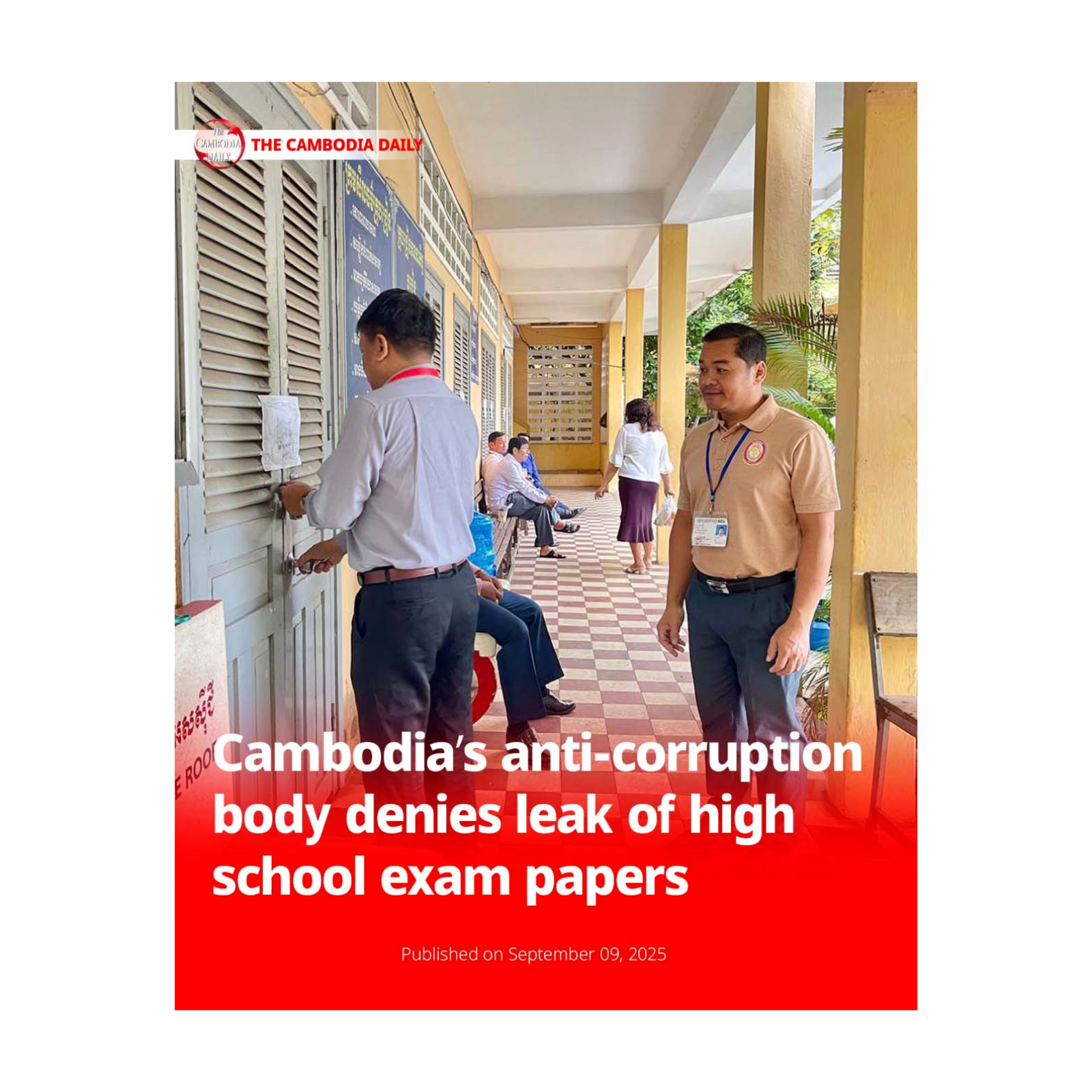 Cambodia’s anti-corruption body denies leak of high school exam papers episode artwork