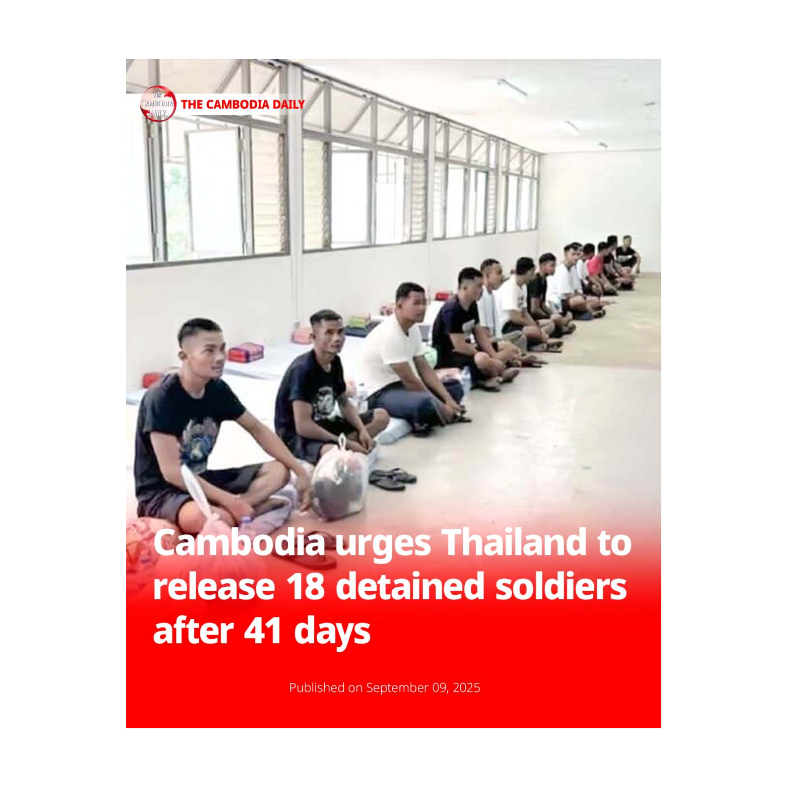 Cambodia urges Thailand to release 18 detained soldiers after 41 days episode artwork