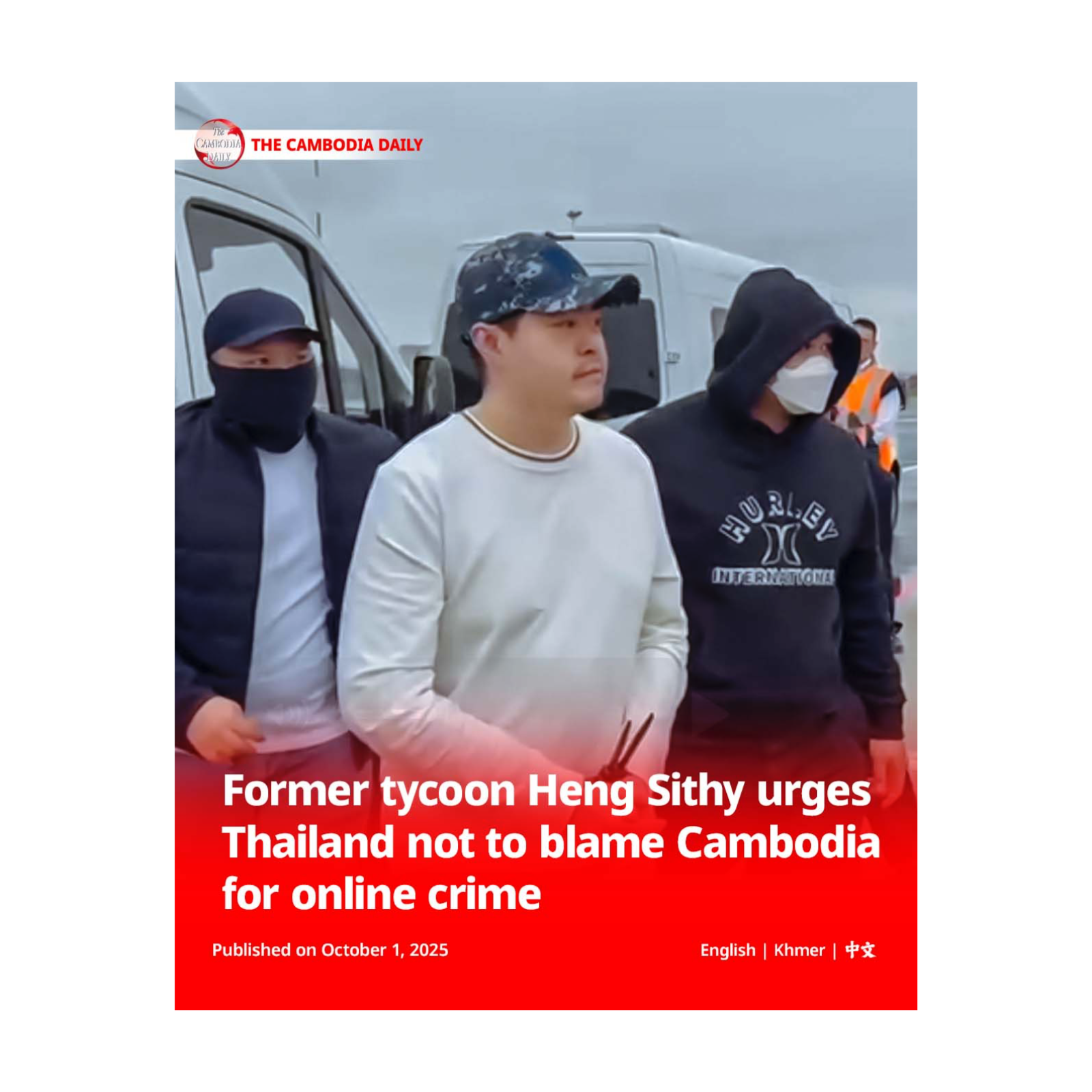 Former tycoon Heng Sithy urges Thailand not to blame Cambodia for online crime episode artwork