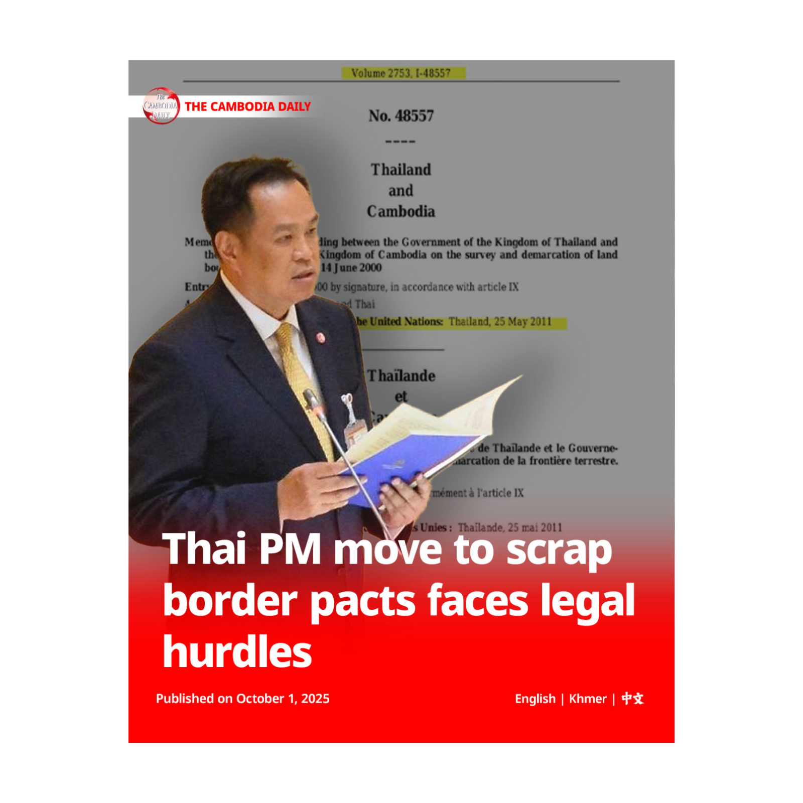 Thai prime minister seeks to scrap 2000 and 2001 border agreements with Cambodia, but analysts say it is impossible episode artwork