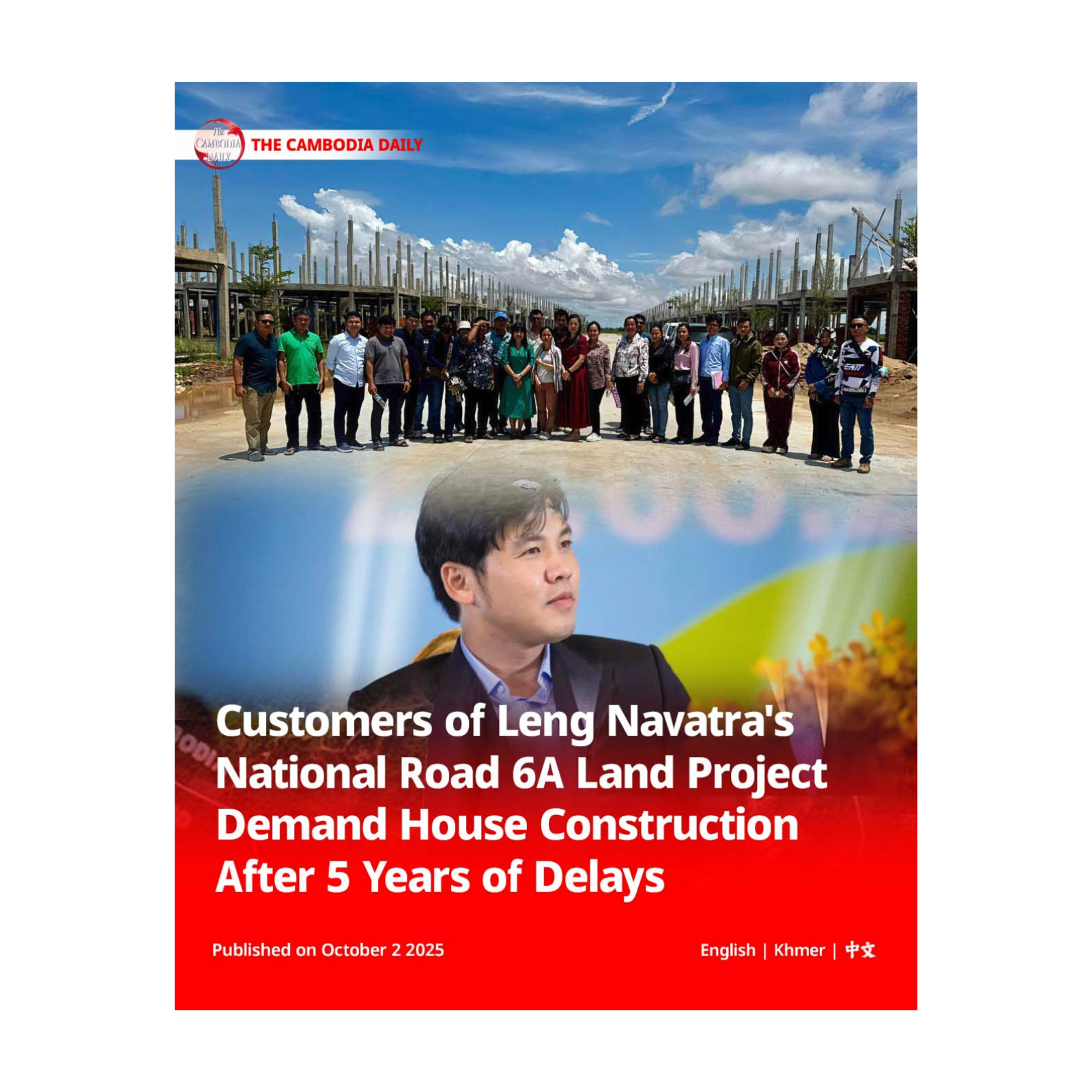 Customers of Leng Navatra's National Road 6A Land Project Demand House Construction After 5 Years of Delays episode artwork