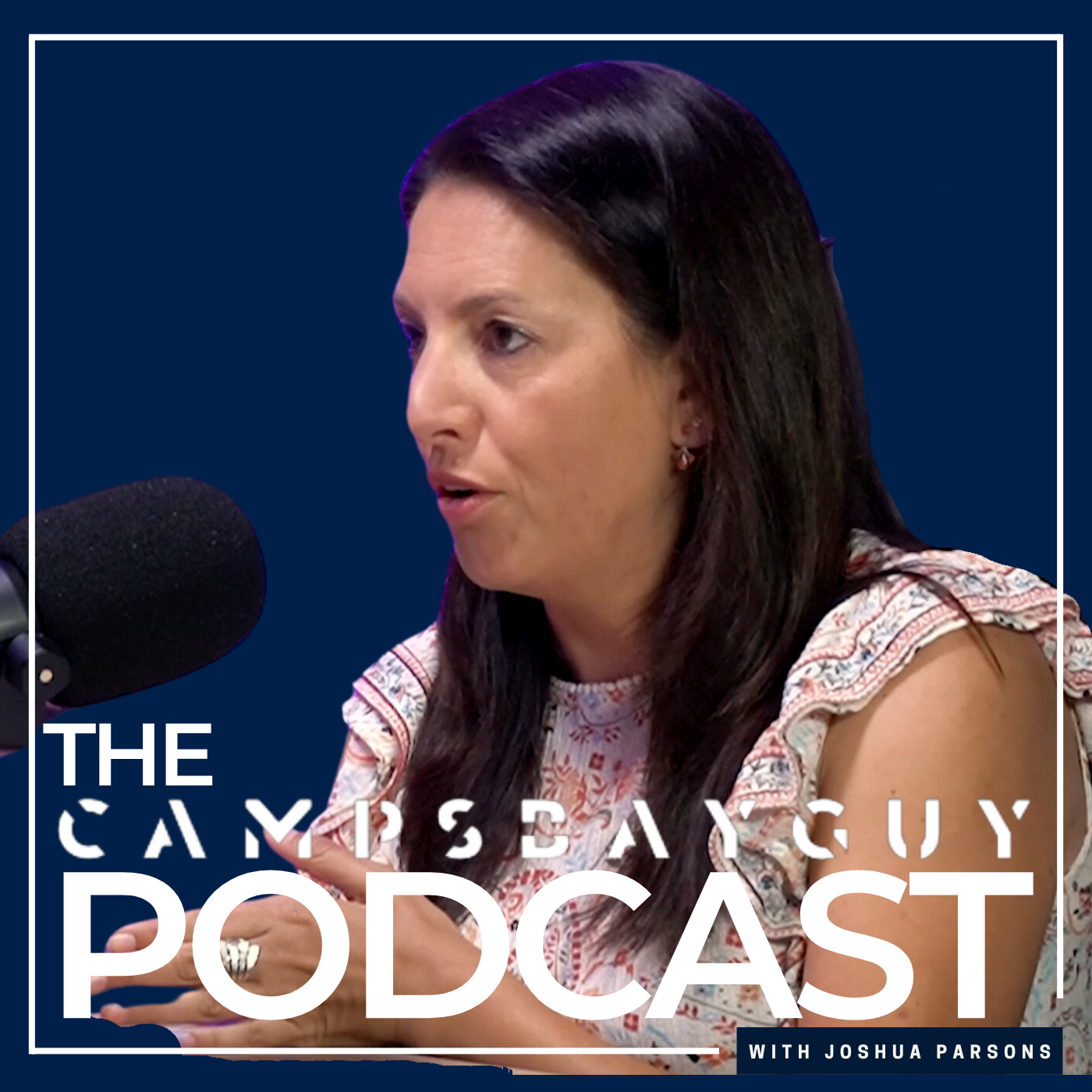 The Camps Bay Guy Podcast