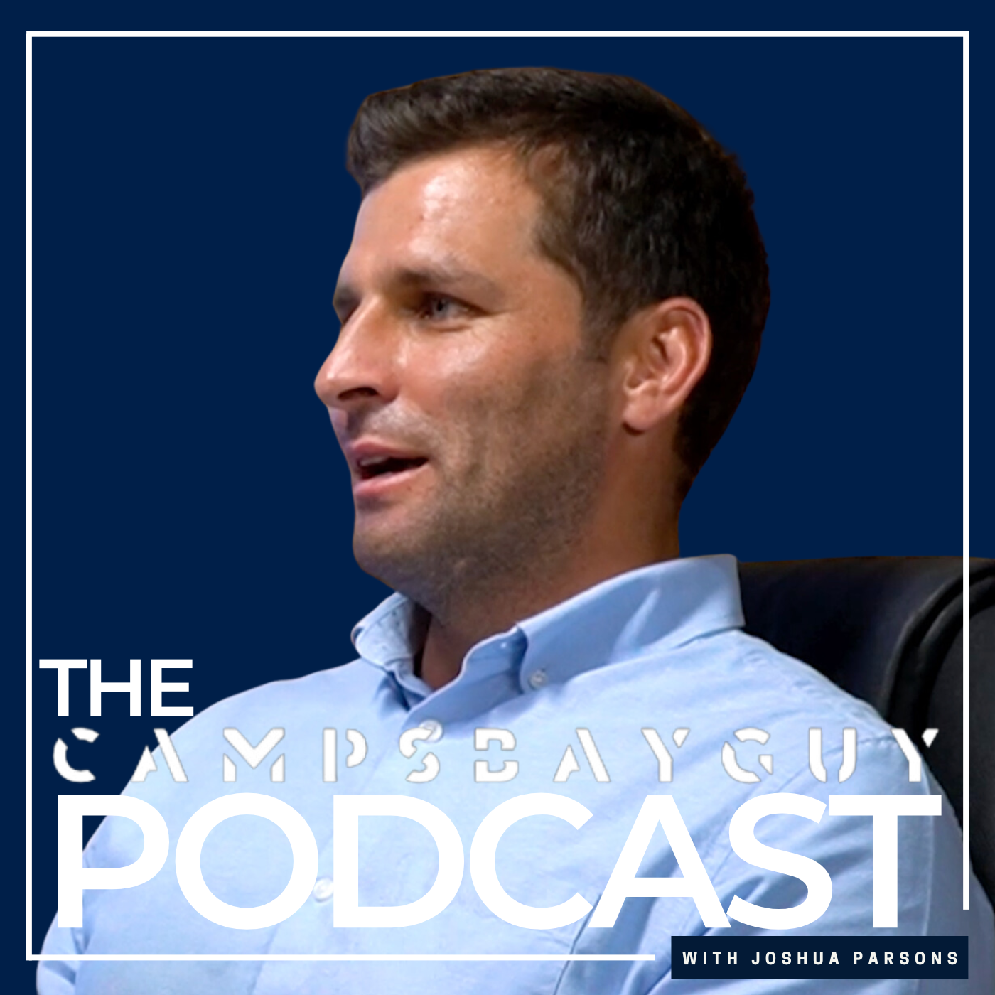 The Camps Bay Guy Podcast