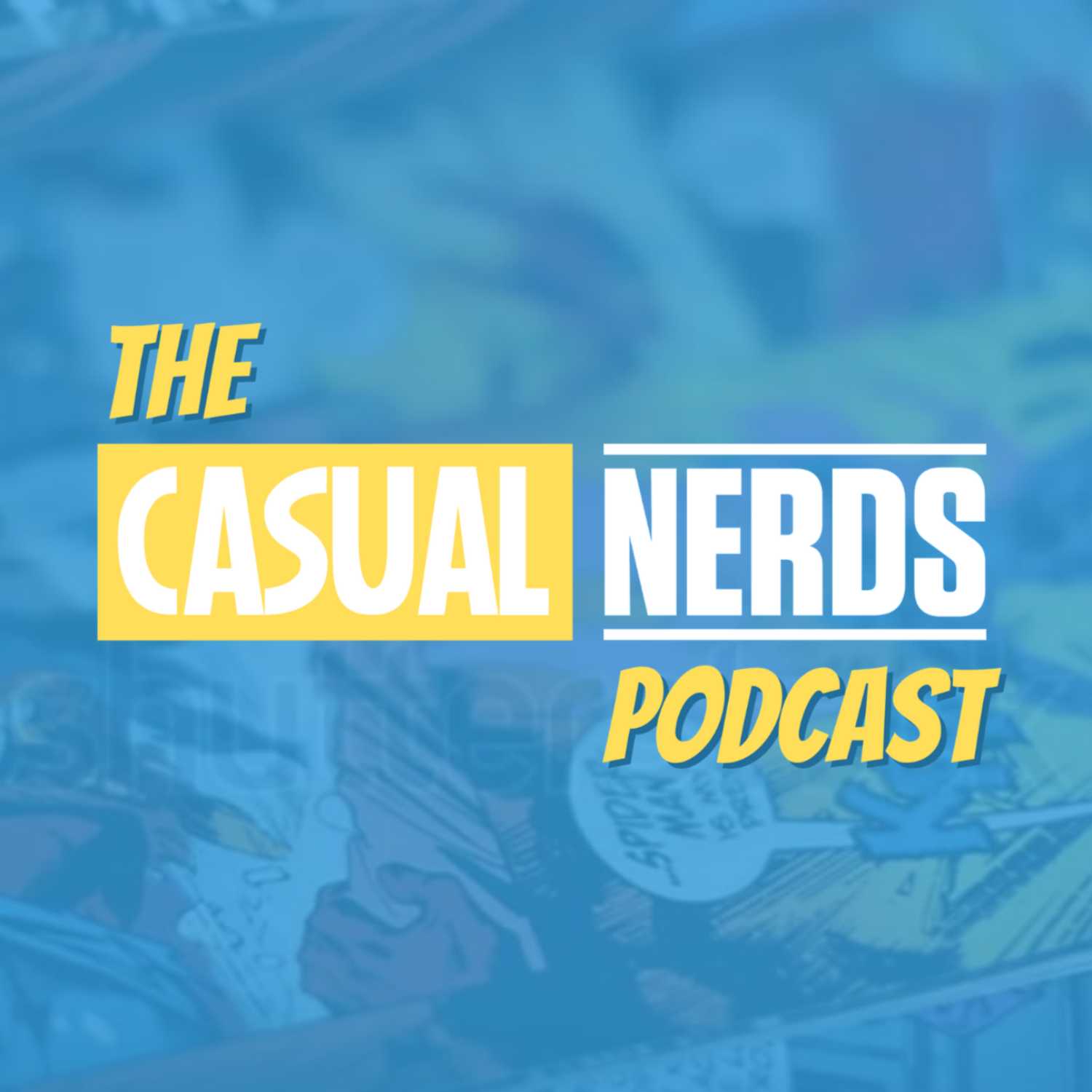 The Casual Nerds Podcast