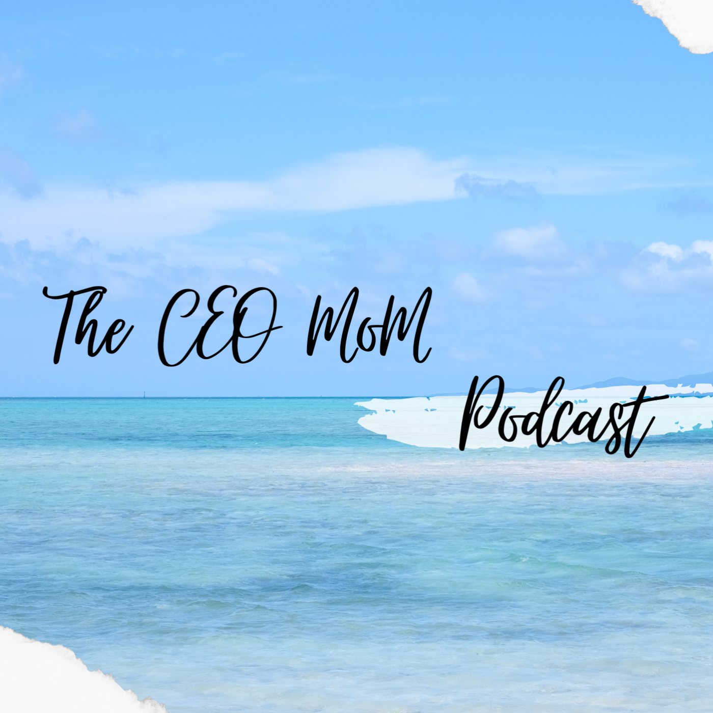 The CEO Mom Podcast
