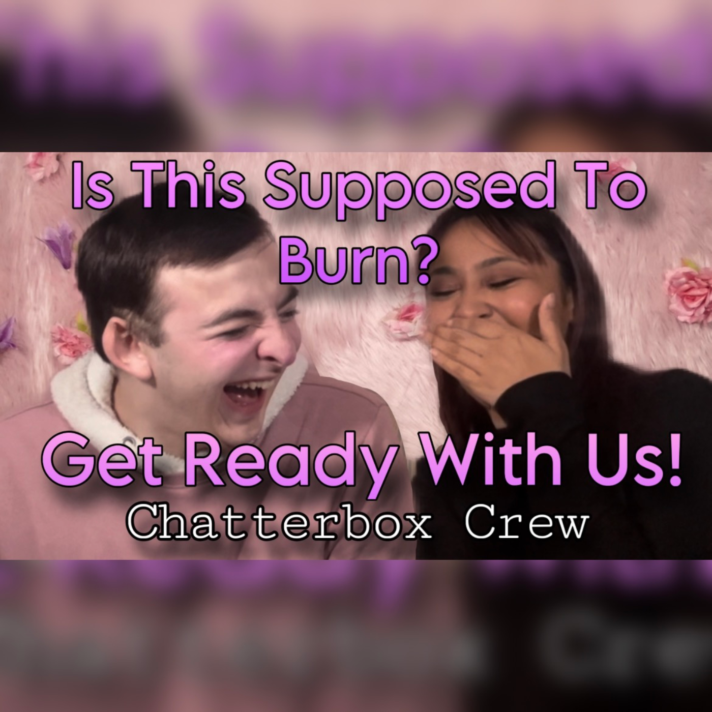 Chatterbox Crew