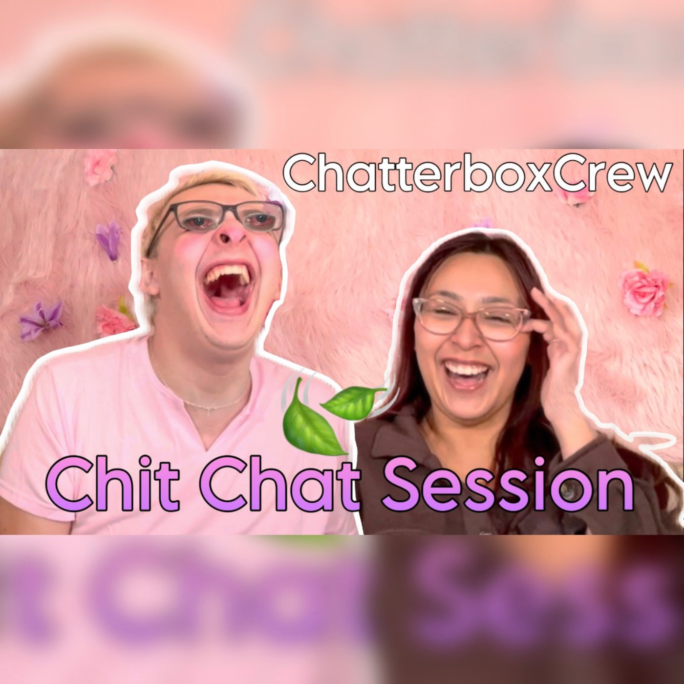 Chatterbox Crew