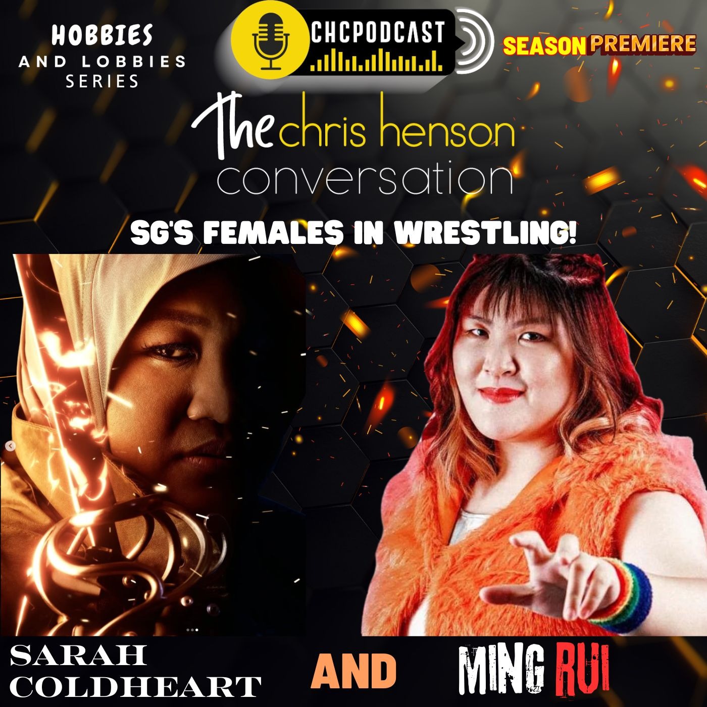 Hobbies & Lobbies: Season Premiere - That One with SG’s Females in Pro-Wrestling! | (Audio & Spotify Video)