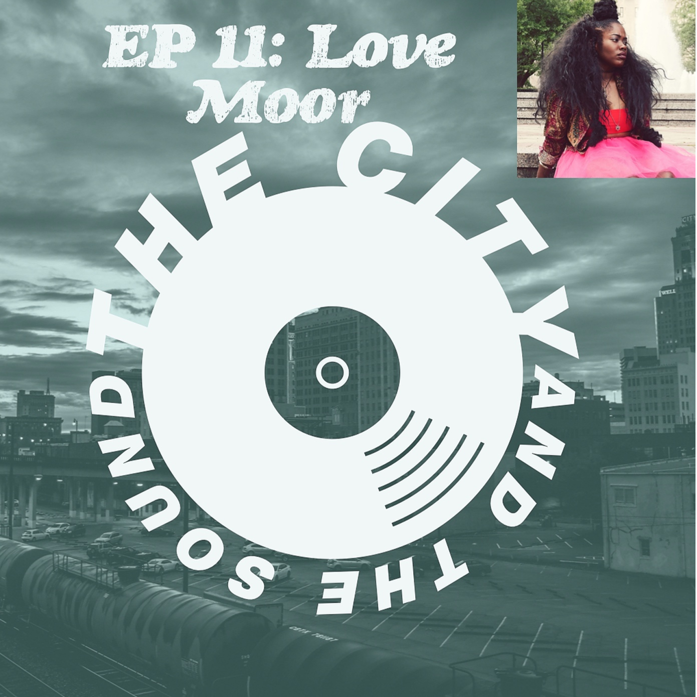 The City and The Sound:Music Podcast