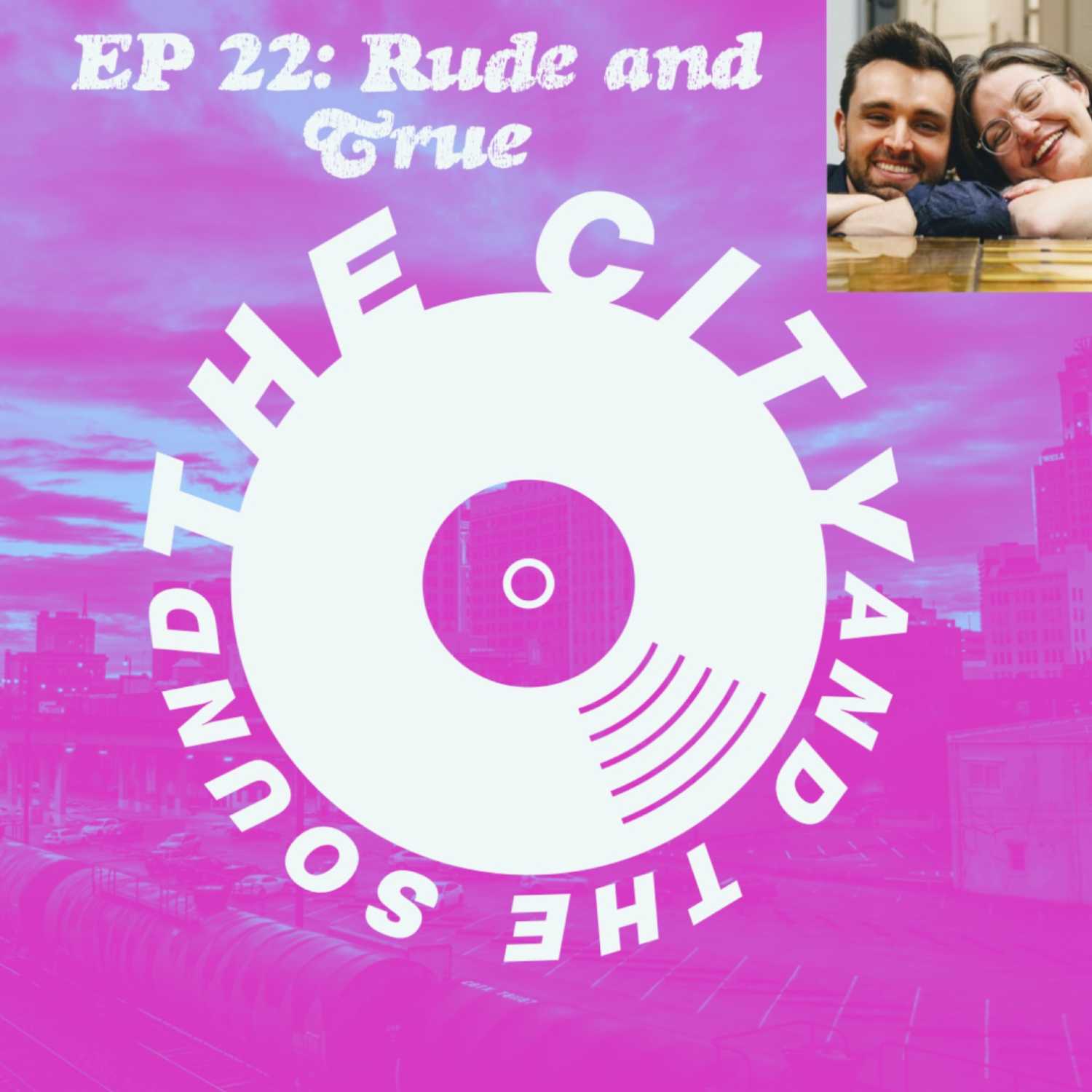 The City and The Sound:Music Podcast