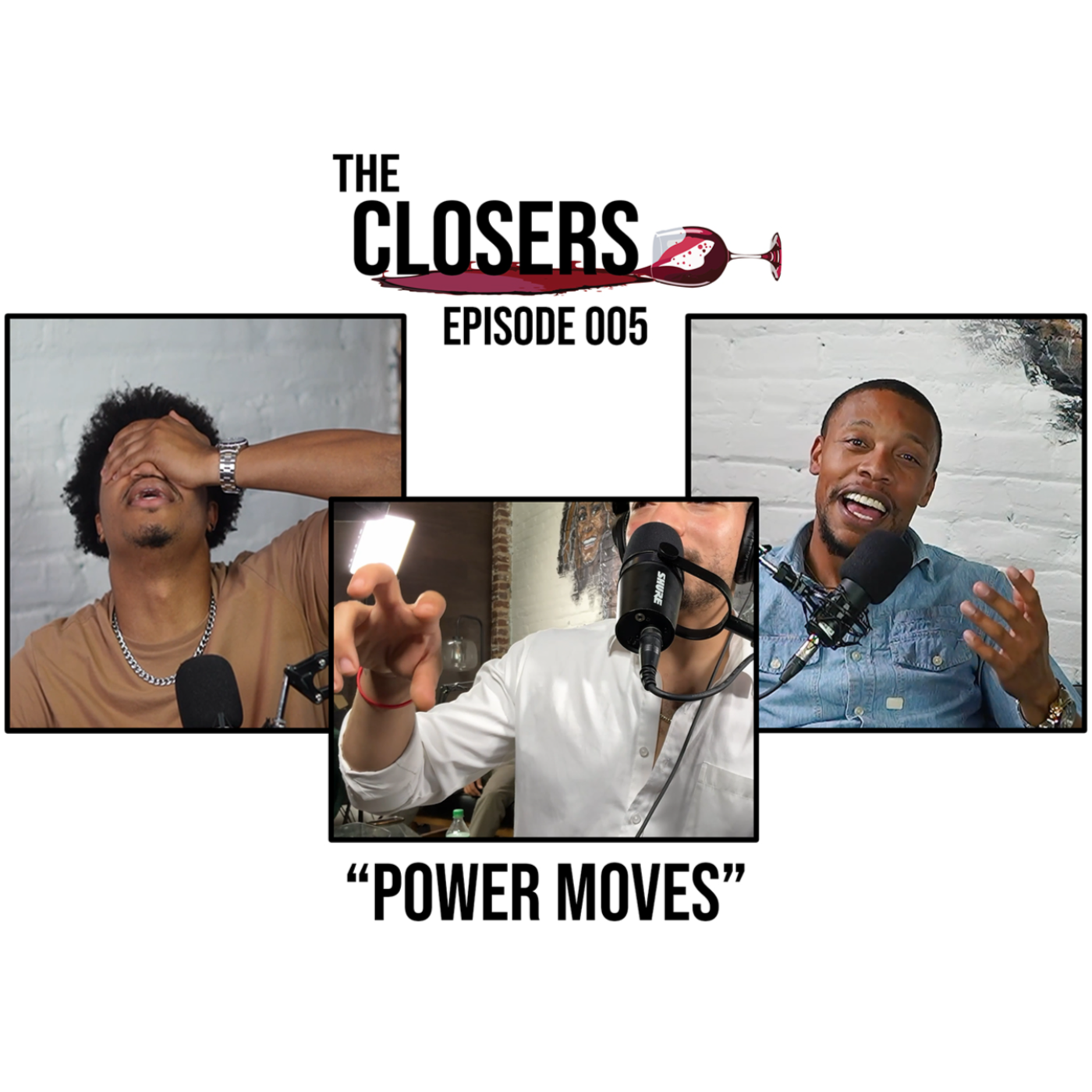 The Closers Podcast - The PreShift | EP 005 - Power Moves episode artwork