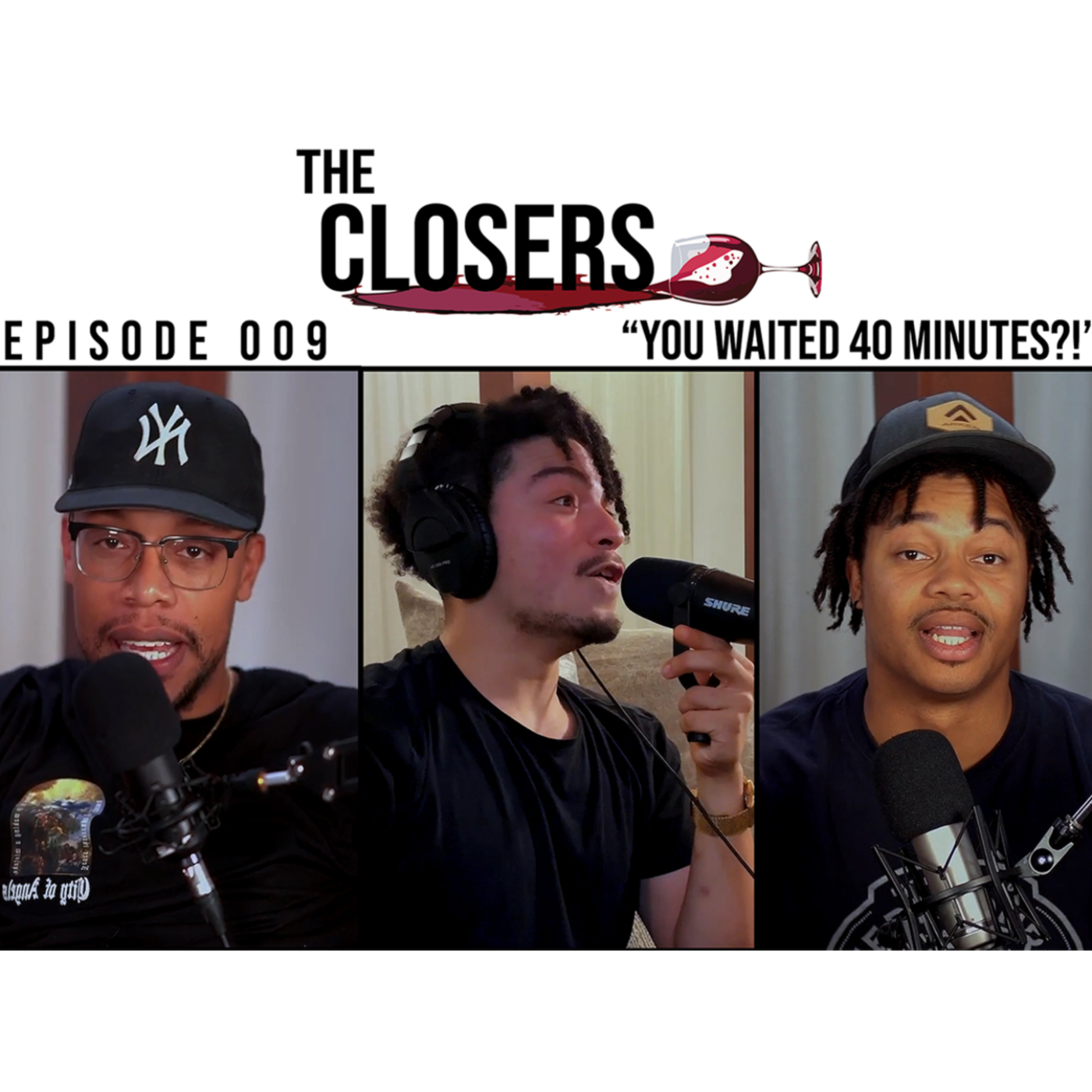 The PreShift | EP 009 - "You Waited 40 Minutes episode artwork