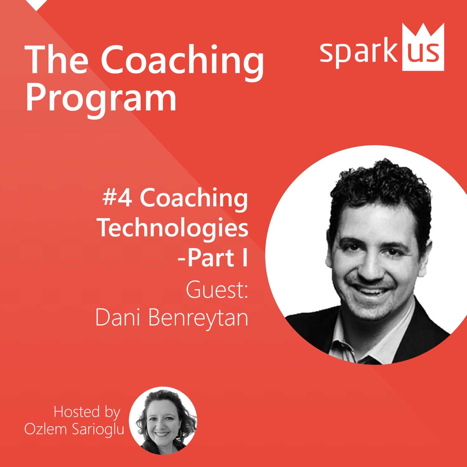 #4 Coaching Technologies Part I - Dani Benreytan