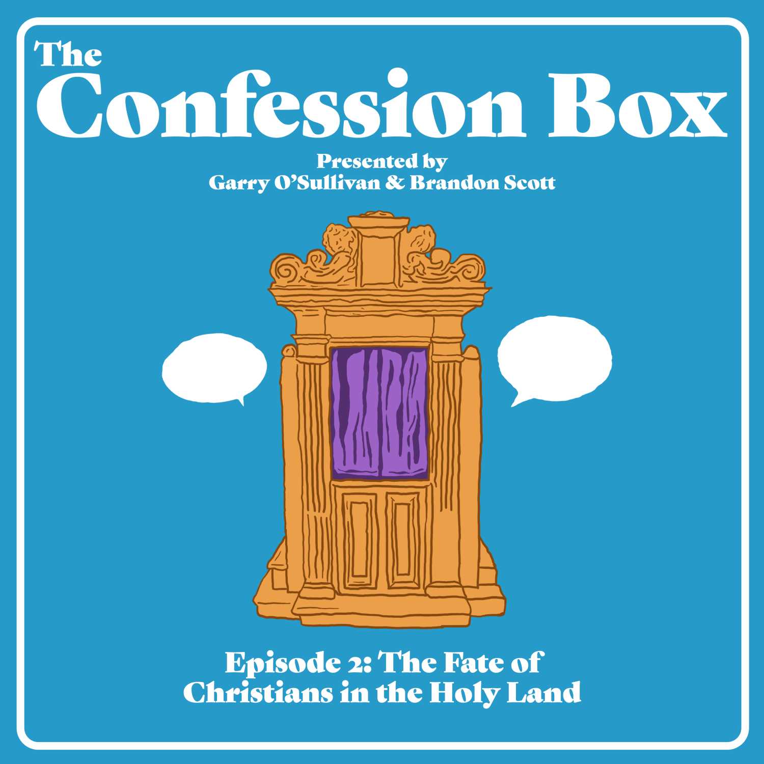 The Confession Box