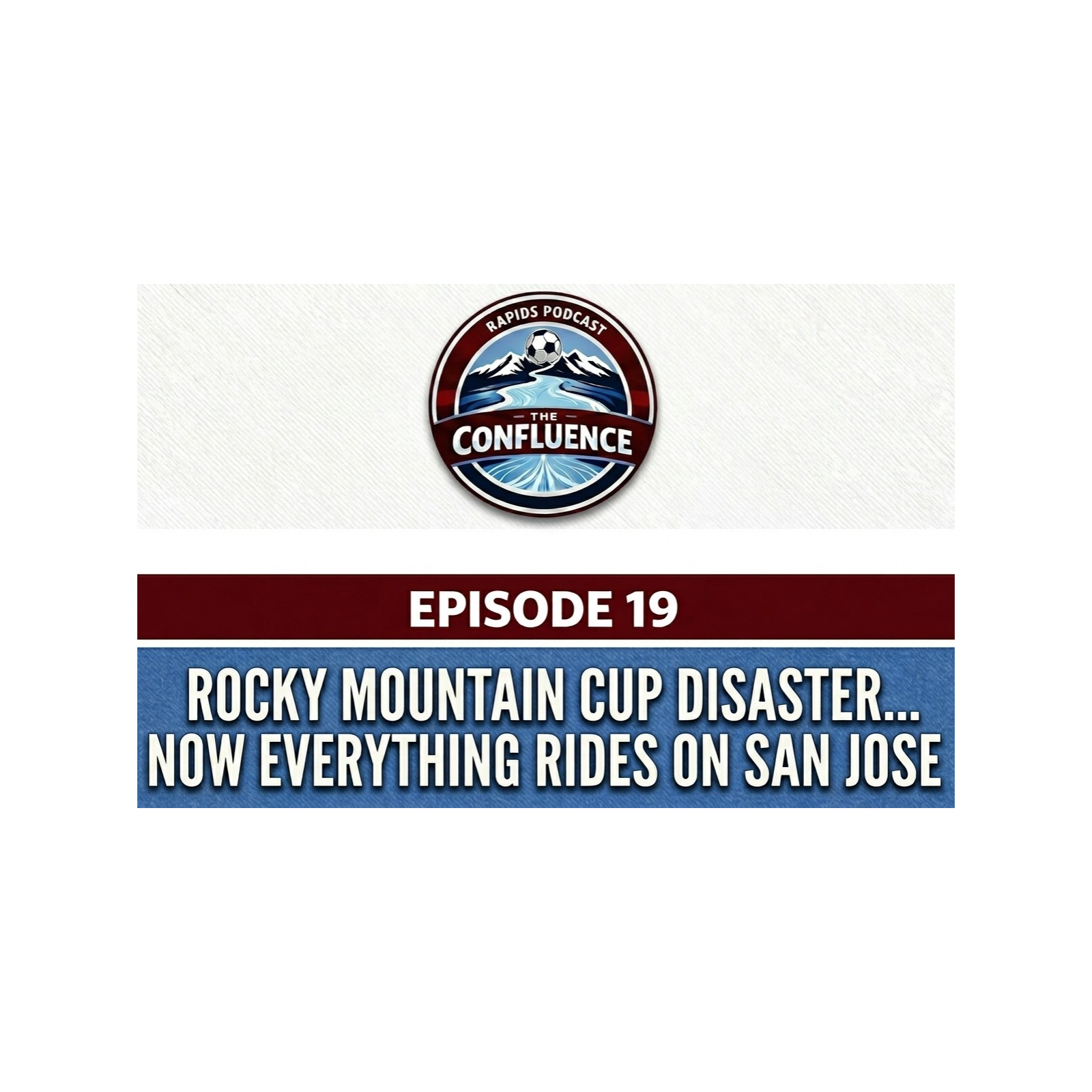 Rocky Mountain Cup Disaster...Now Everything Rides on San Jose