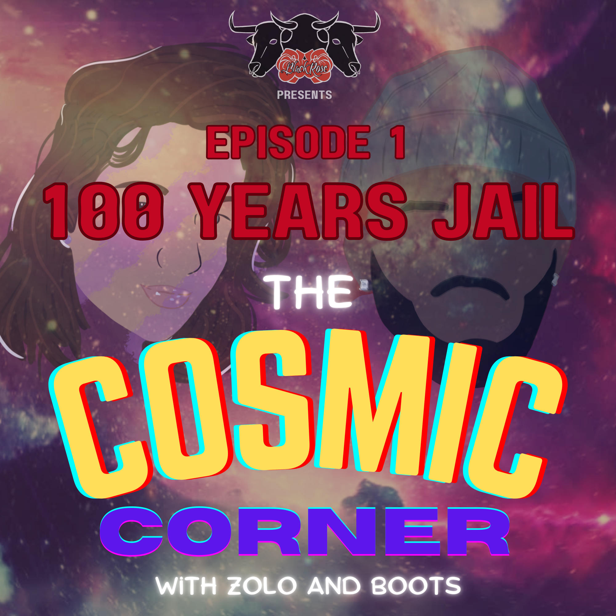 EP1 - 100 Years Jail