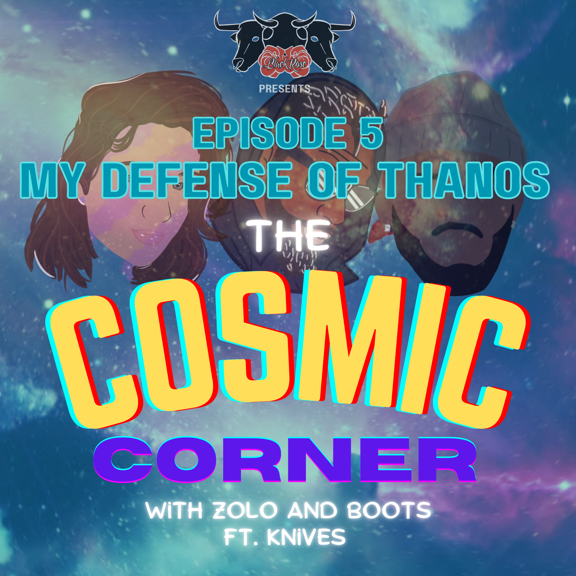 EP5 - My Defense of Thanos episode artwork