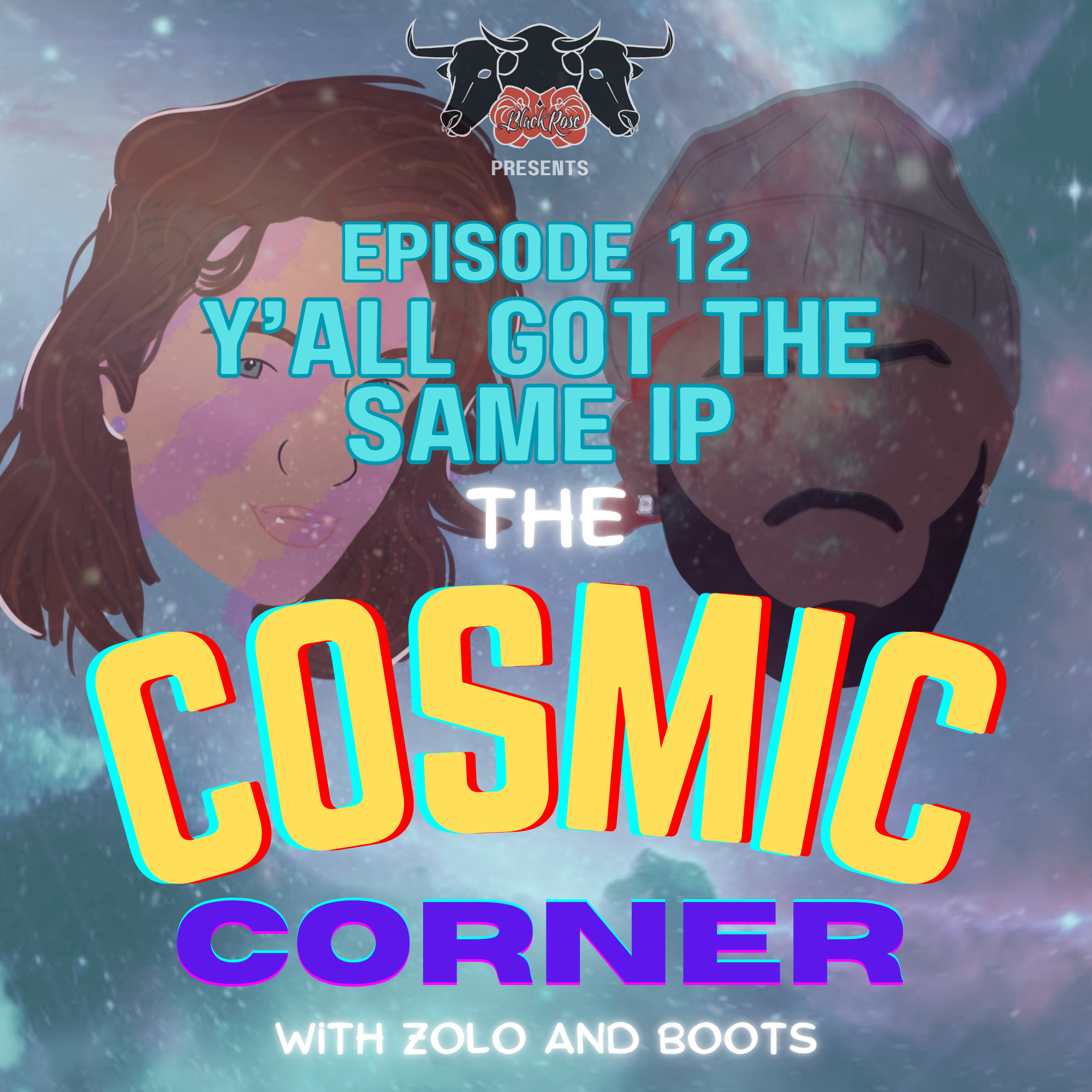 EP12 - Y'all Got The Same IP episode artwork