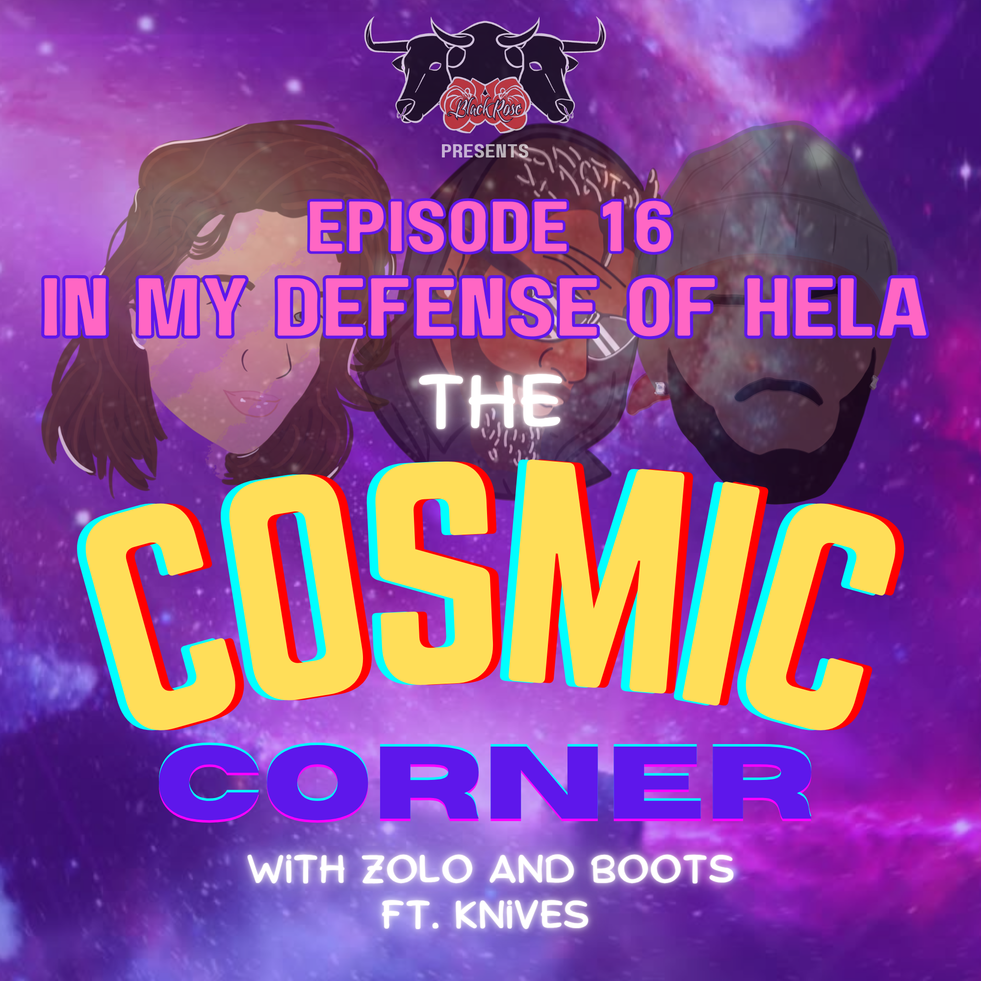 EP16 - In My Defense of HELA episode artwork