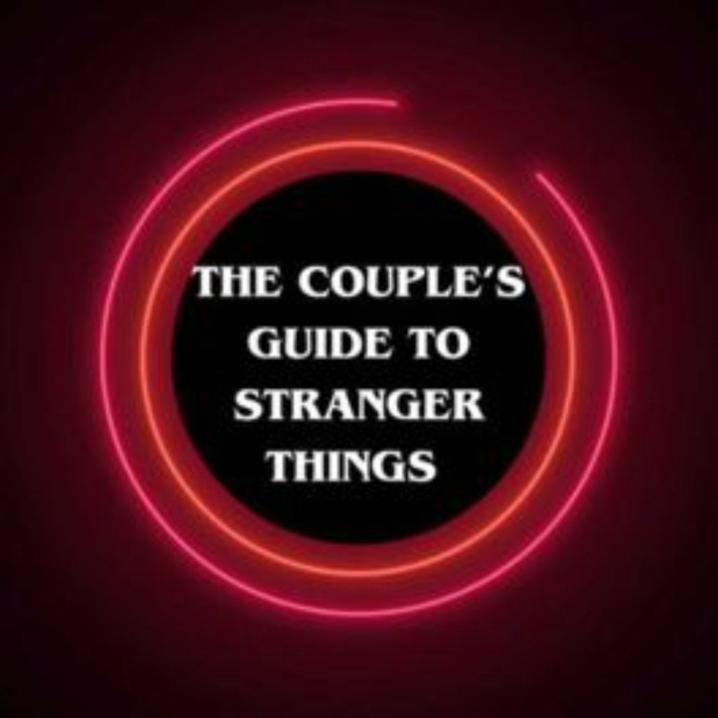 The Couple\'s Guide to Stranger Things