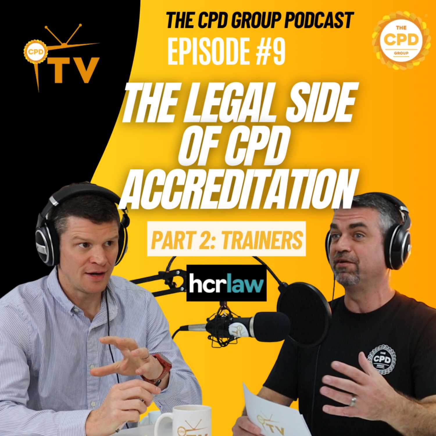 The Legal side of CPD Accreditation | Episode 9 | Part 2: Trainers