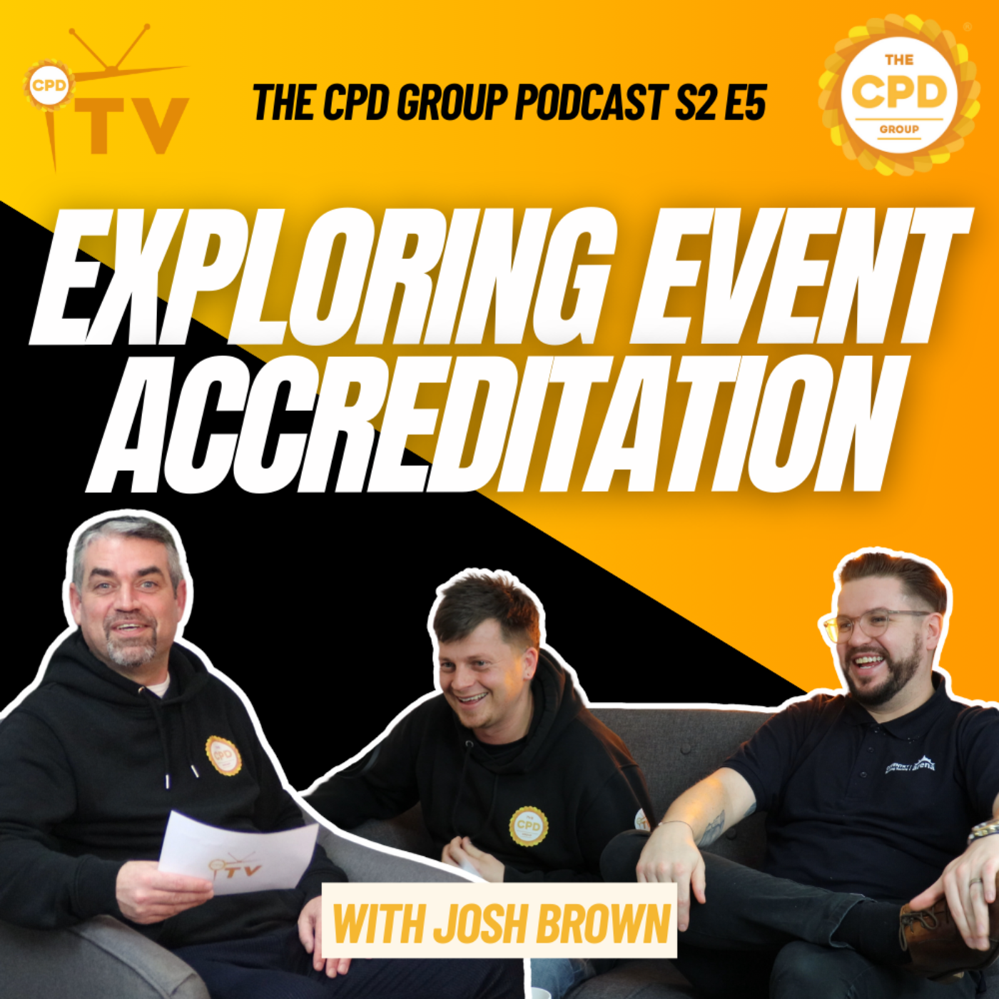 Exploring Event Accreditation With Josh Brown | The CPD Group Podcast S2 E5