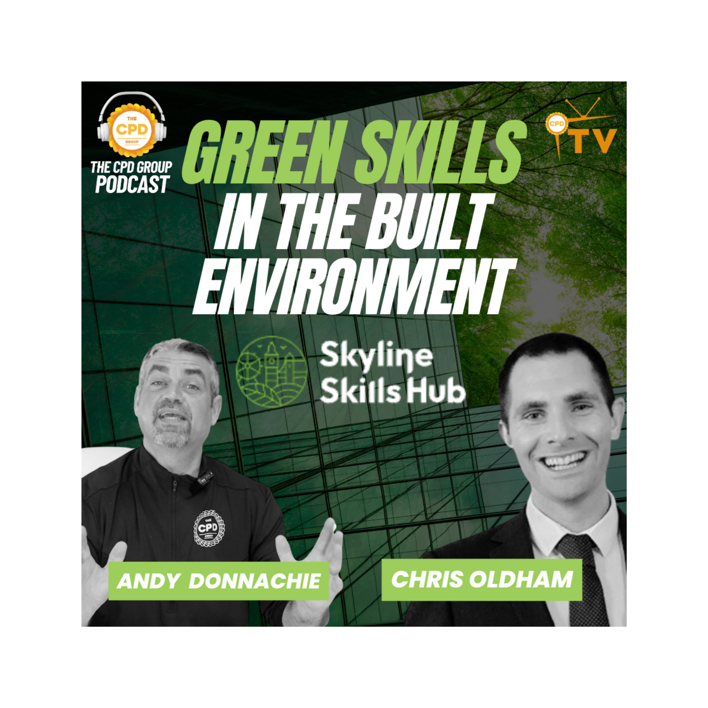 Retrofit, Regulations, and the Skills Gap: Inside the Skyline Skills Hub with Chris Oldham